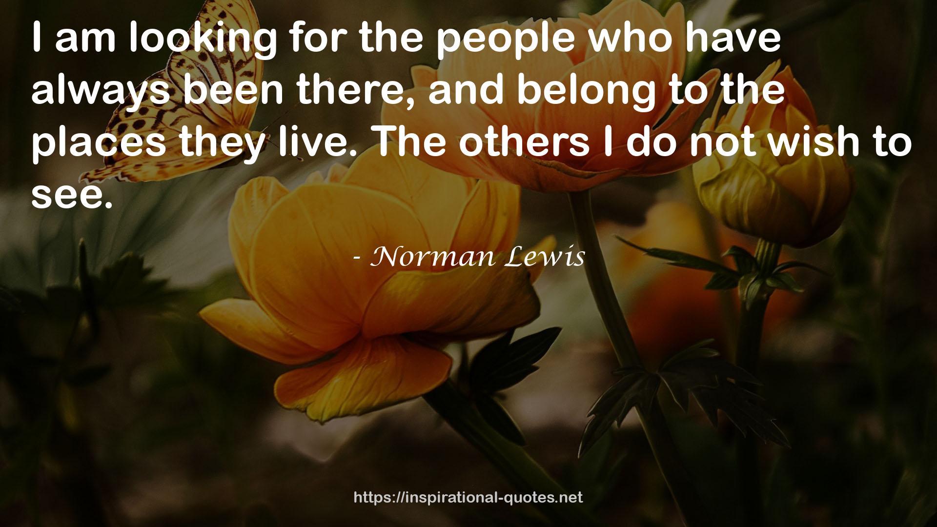 Norman Lewis QUOTES