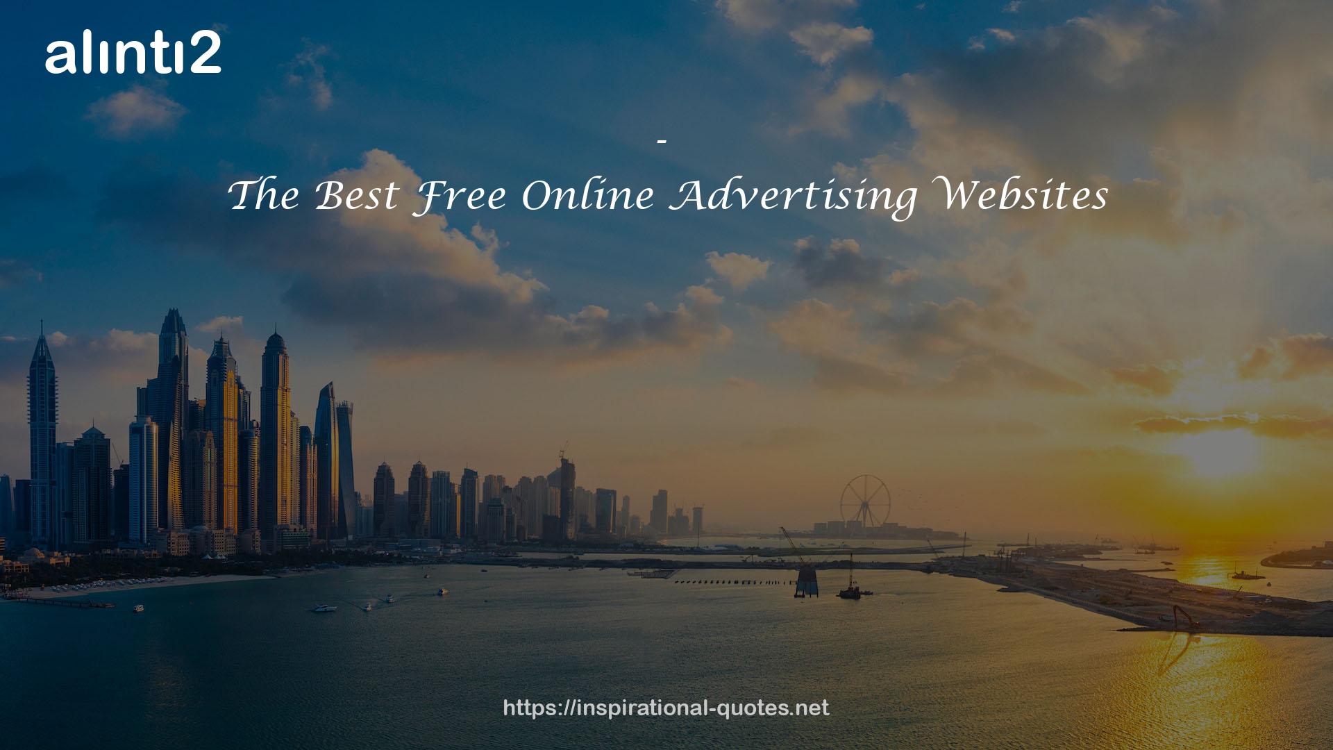 The Best Free Online Advertising Websites QUOTES