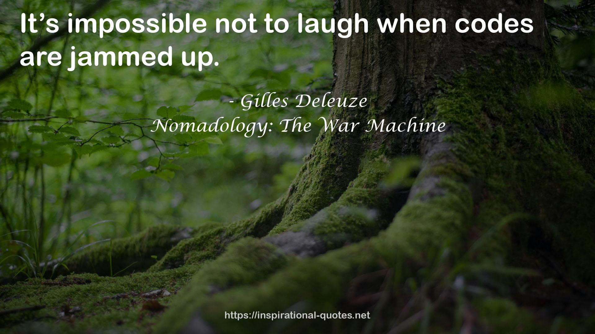 Nomadology: The War Machine QUOTES