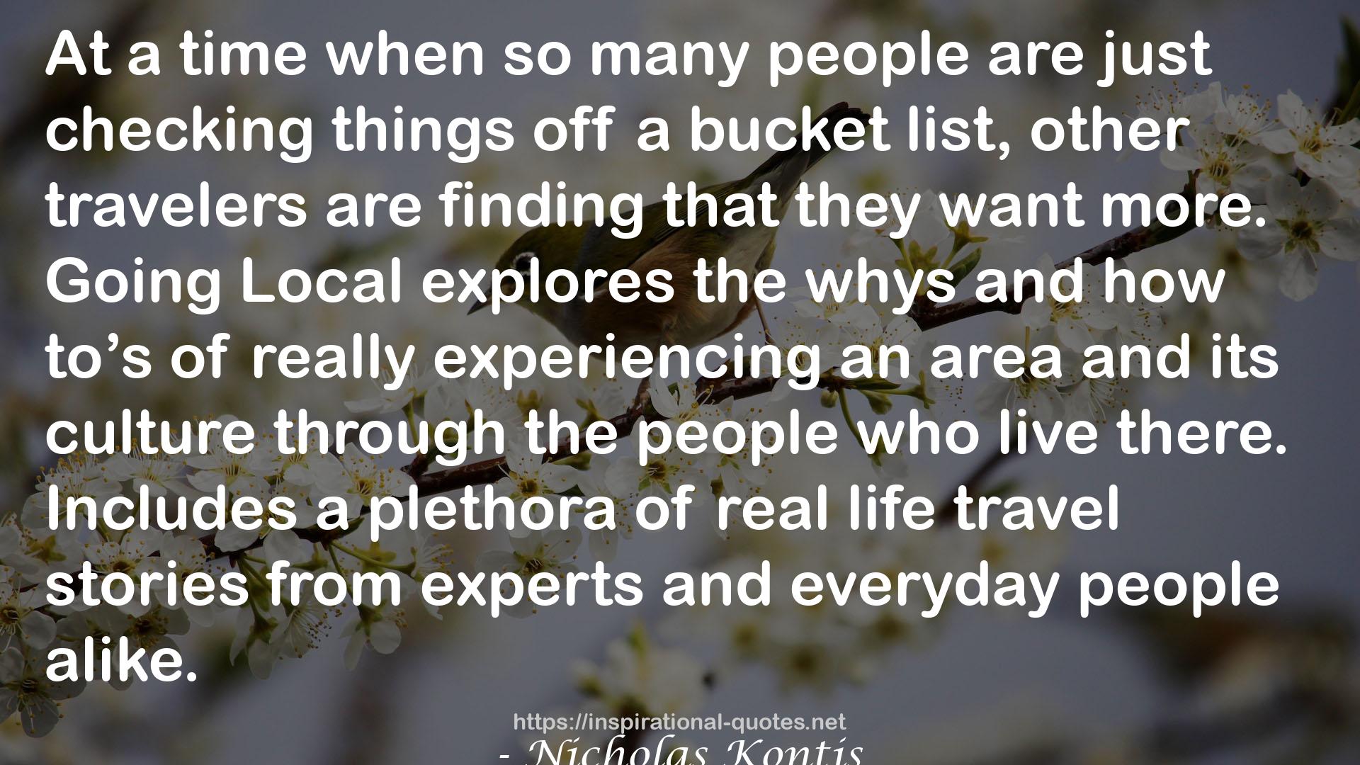 Going Local: Experiences and Encounters on the Road QUOTES