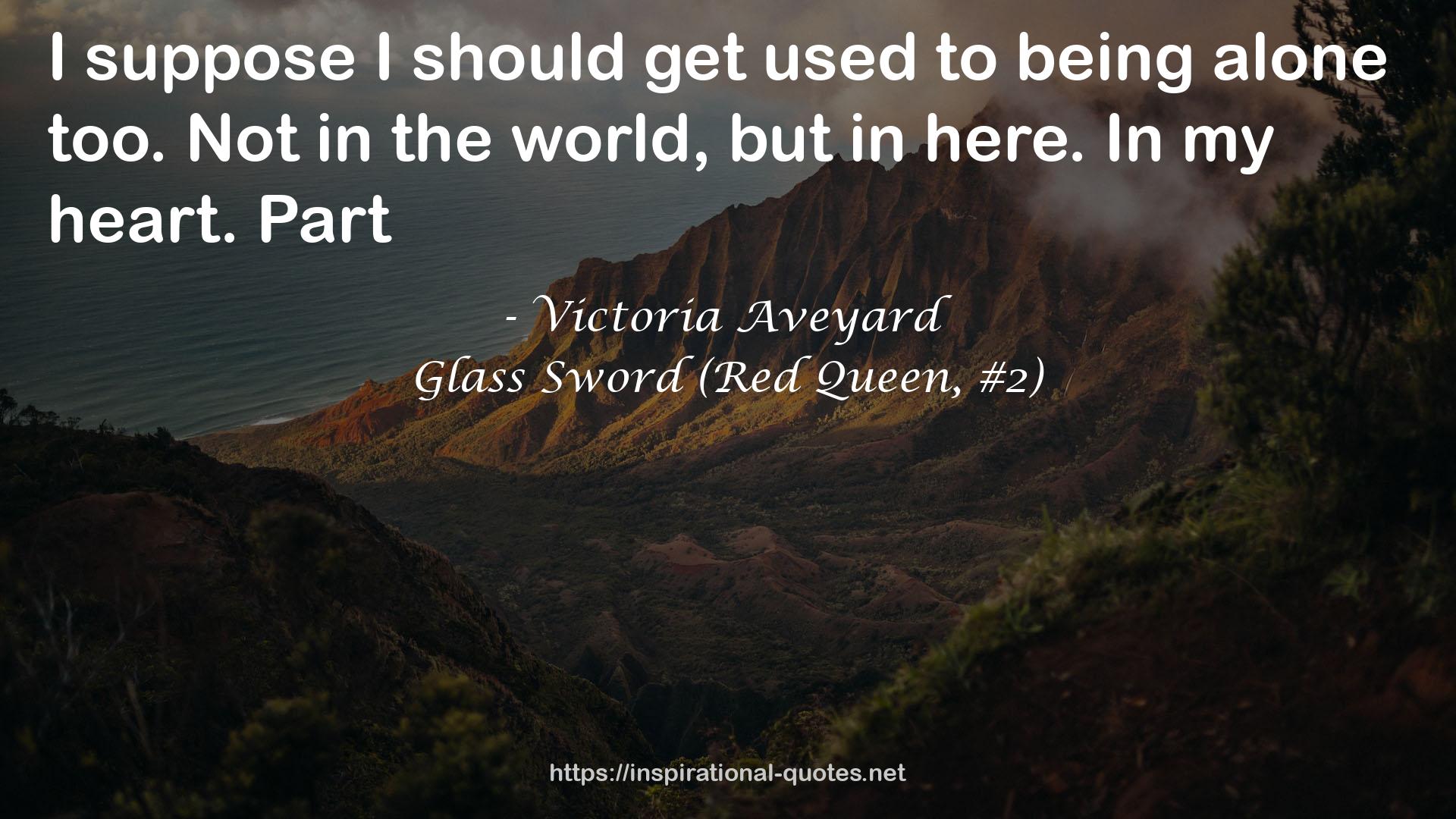 Glass Sword (Red Queen, #2) QUOTES