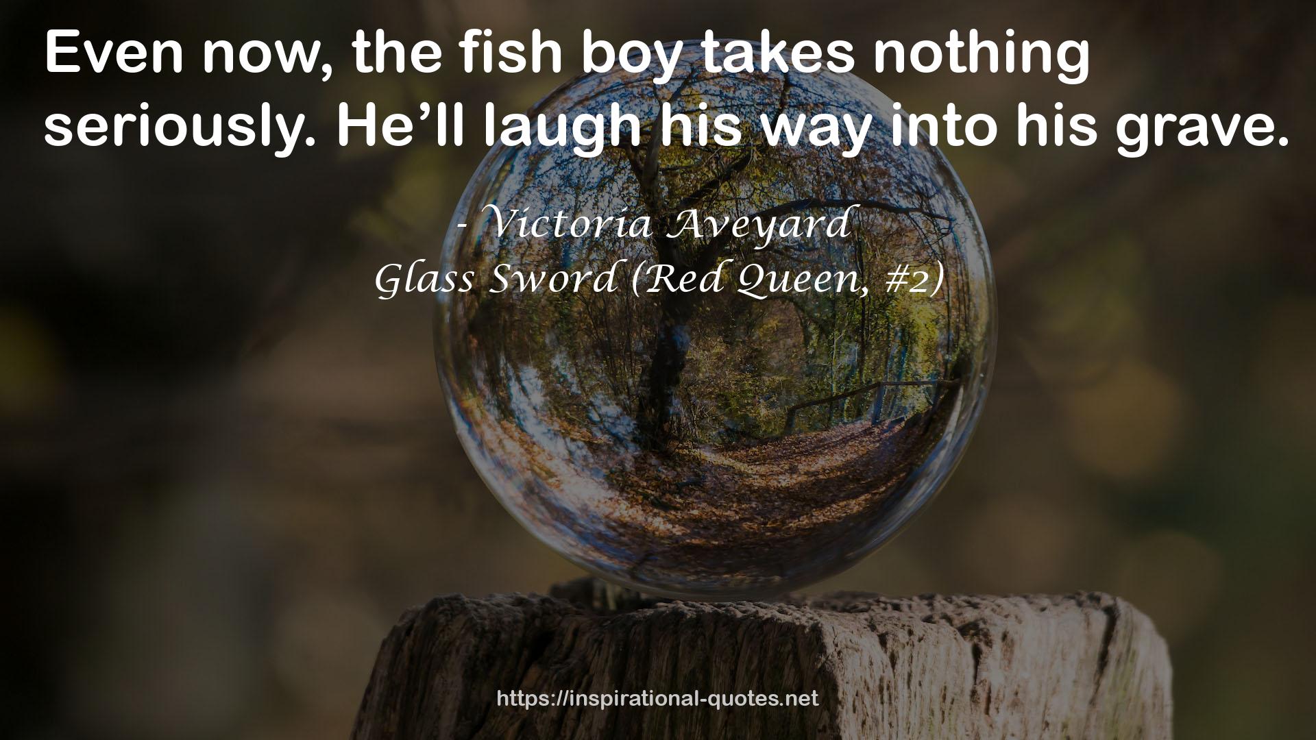 Glass Sword (Red Queen, #2) QUOTES