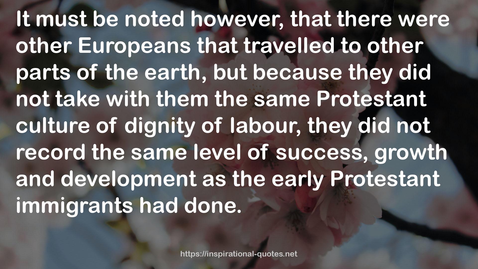 the early Protestant immigrants  QUOTES