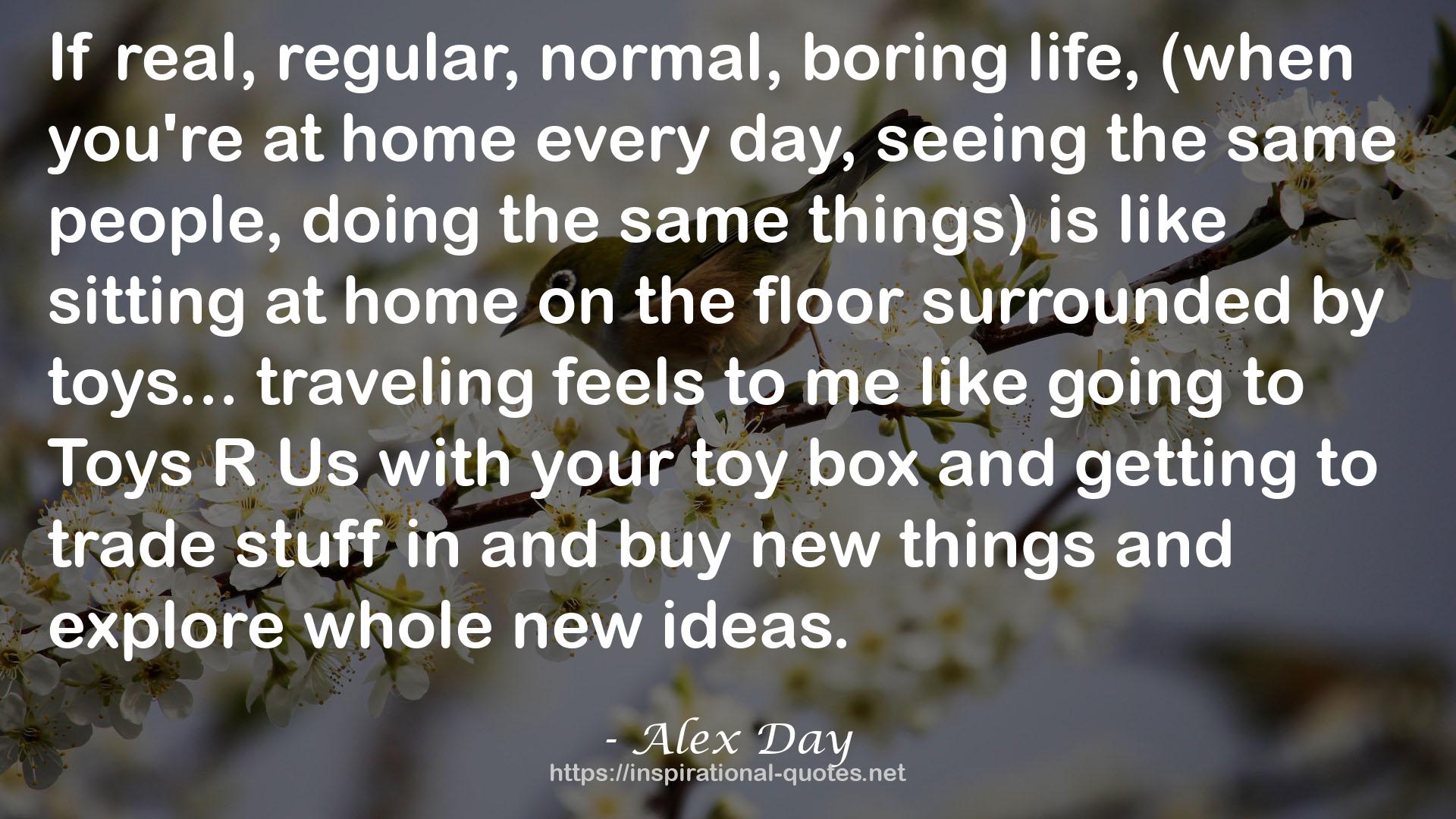 Alex Day QUOTES