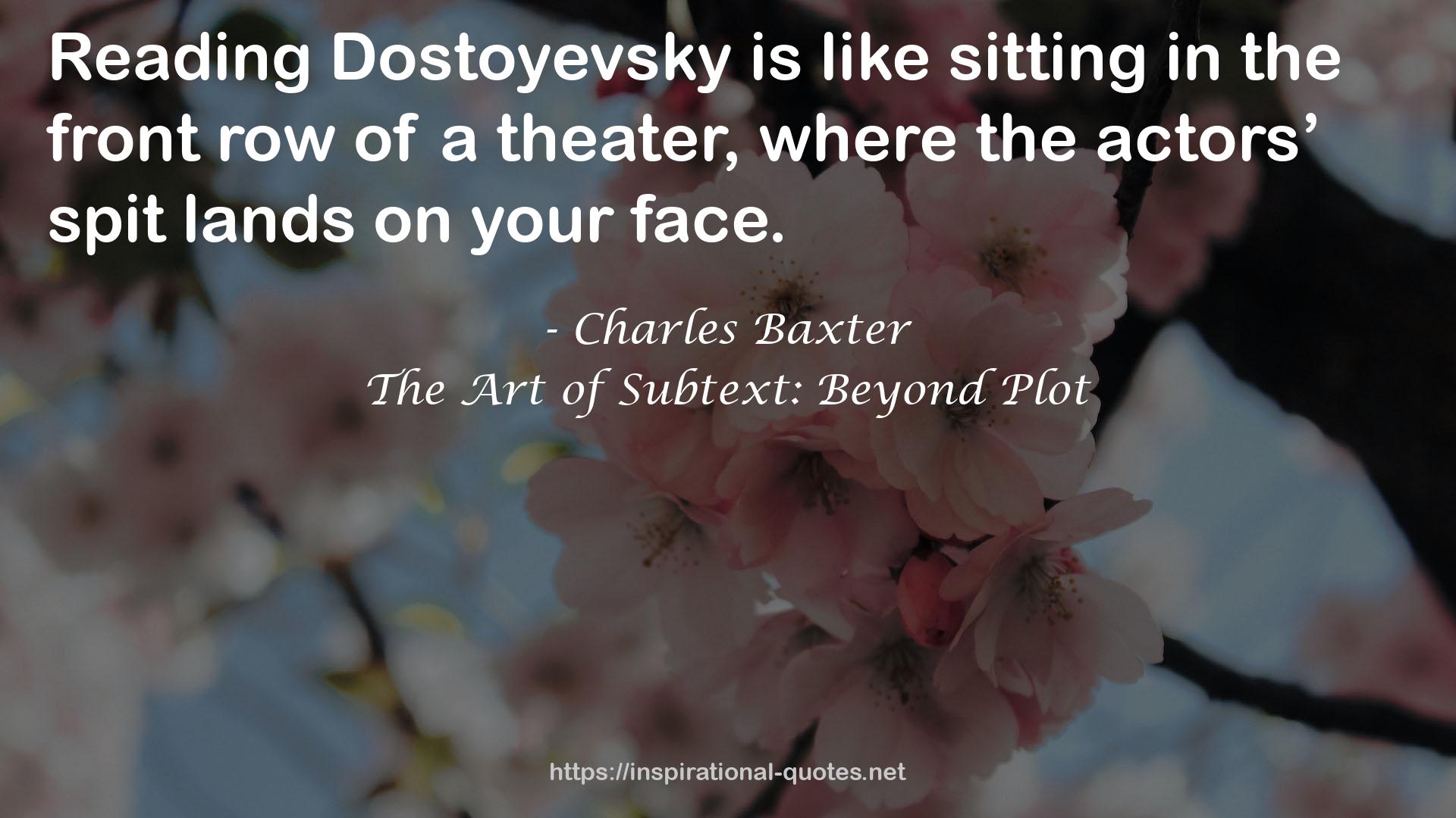 The Art of Subtext: Beyond Plot QUOTES