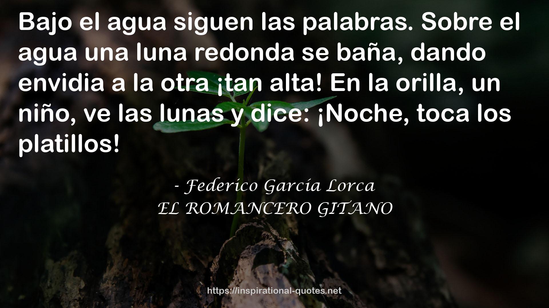 EL ROMANCERO GITANO QUOTES