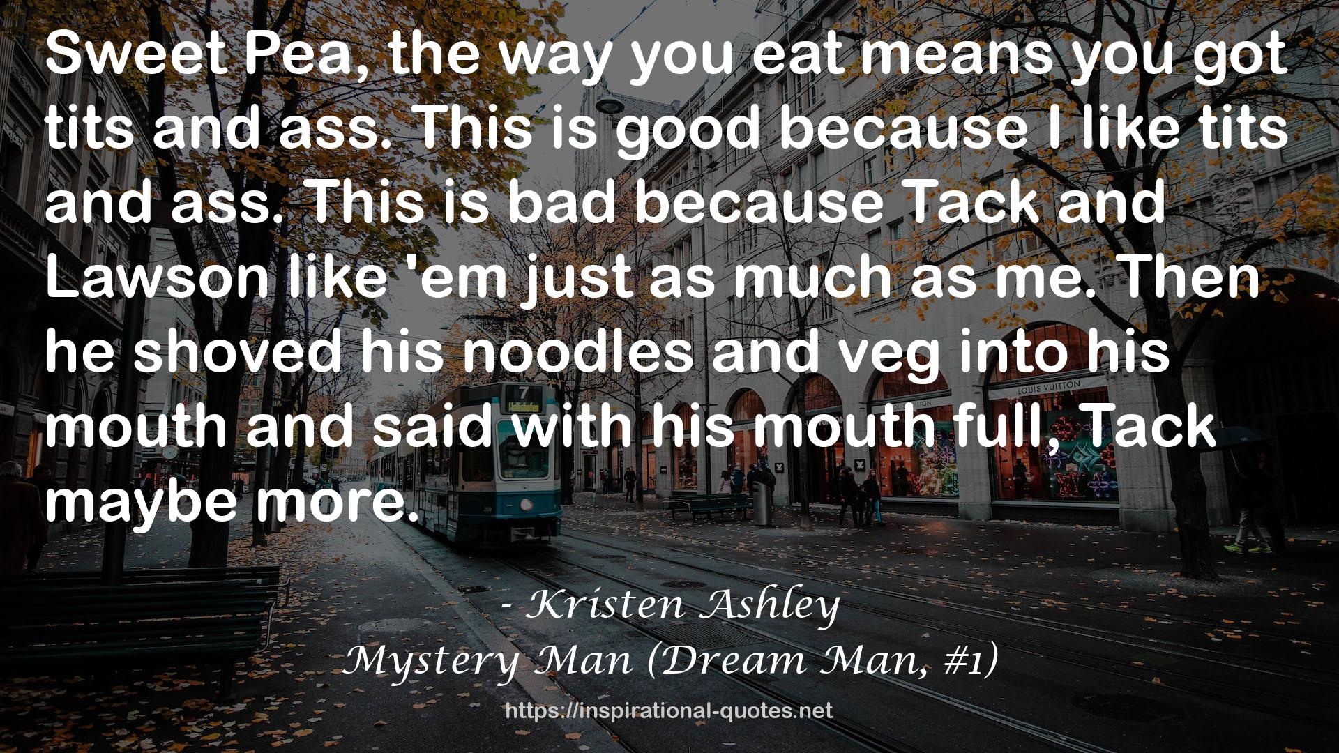 Mystery Man (Dream Man, #1) QUOTES