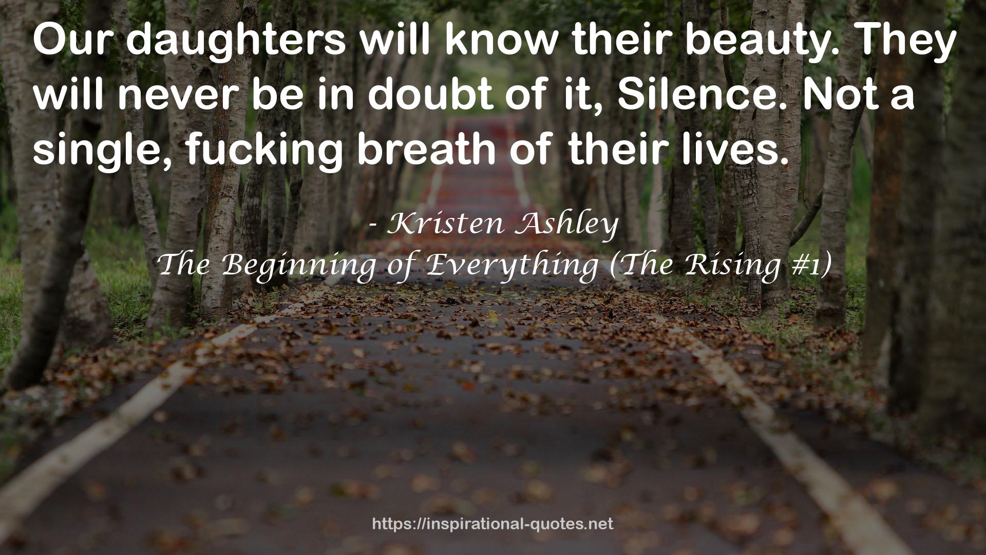 The Beginning of Everything (The Rising #1) QUOTES