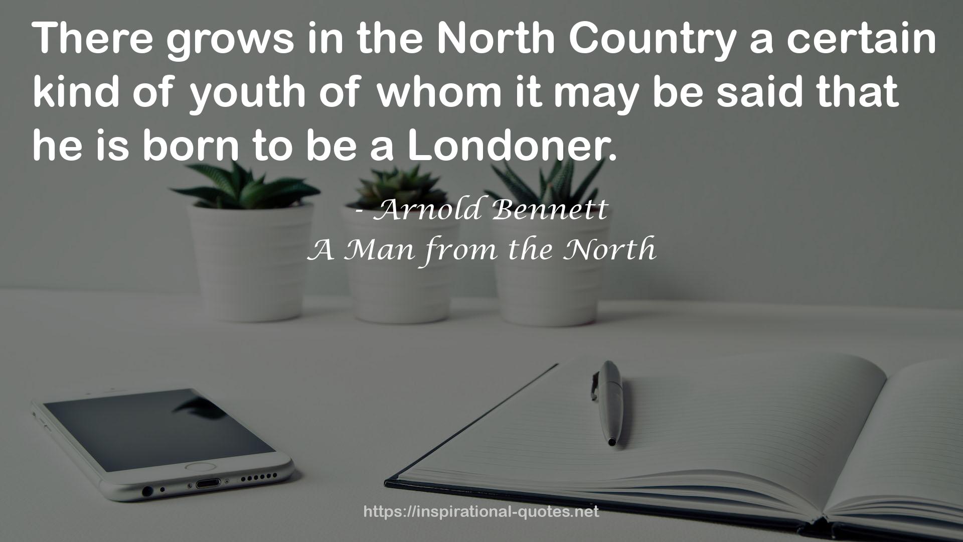 A Man from the North QUOTES