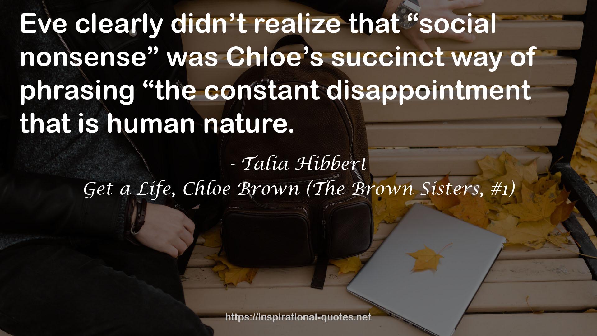 Get a Life, Chloe Brown (The Brown Sisters, #1) QUOTES