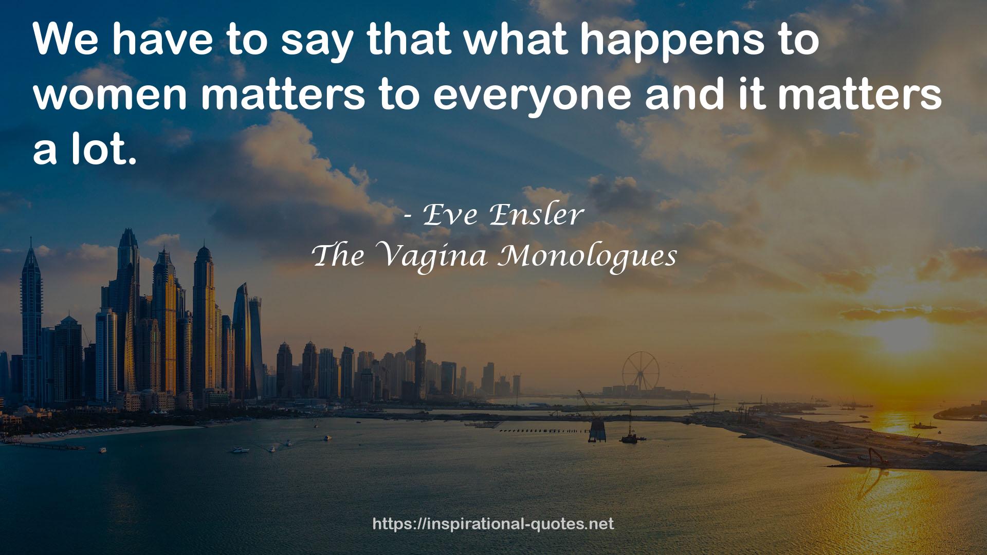 Eve Ensler QUOTES