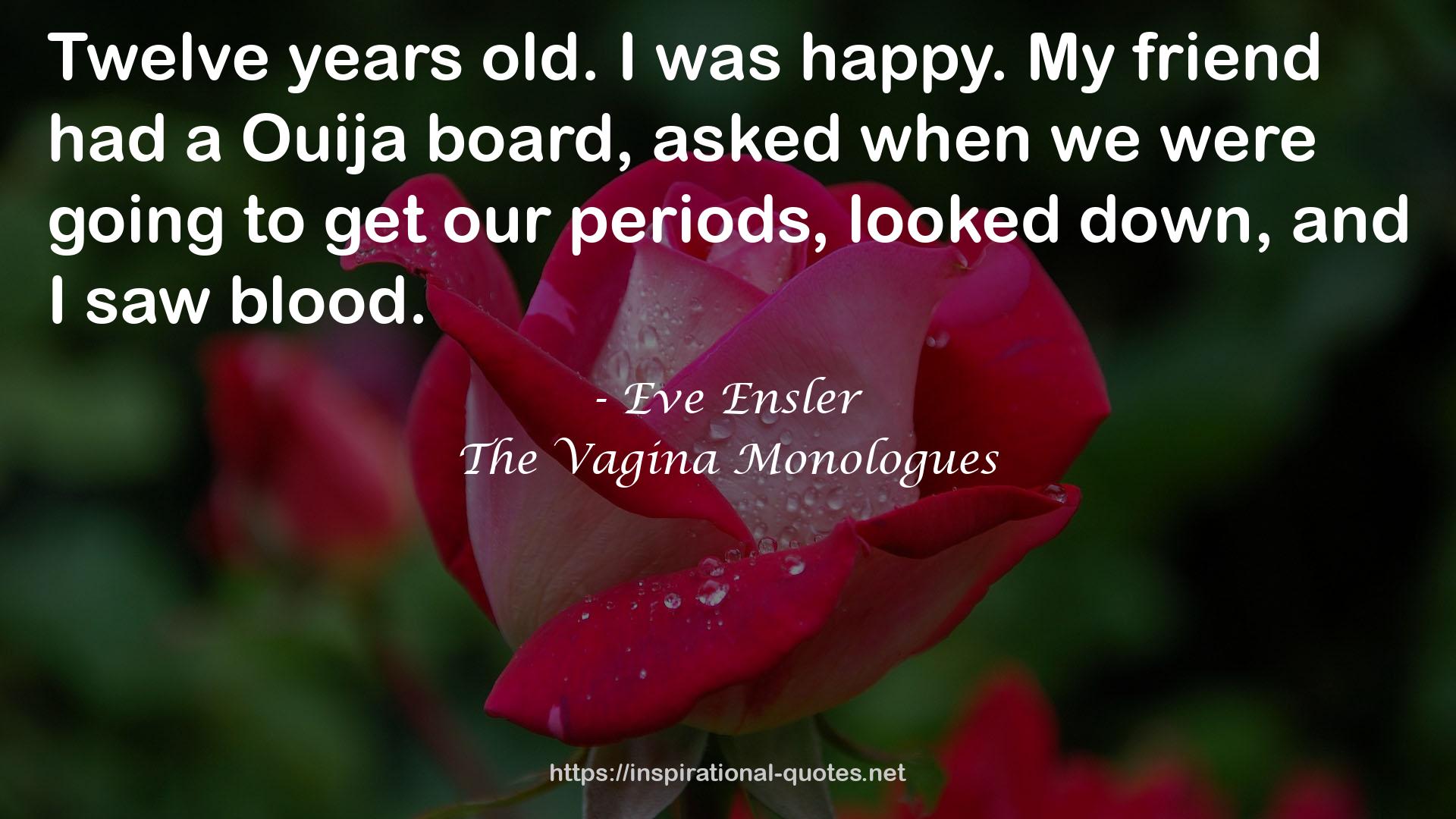 The Vagina Monologues QUOTES