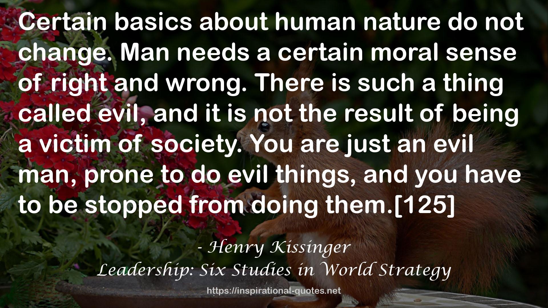 Leadership: Six Studies in World Strategy QUOTES