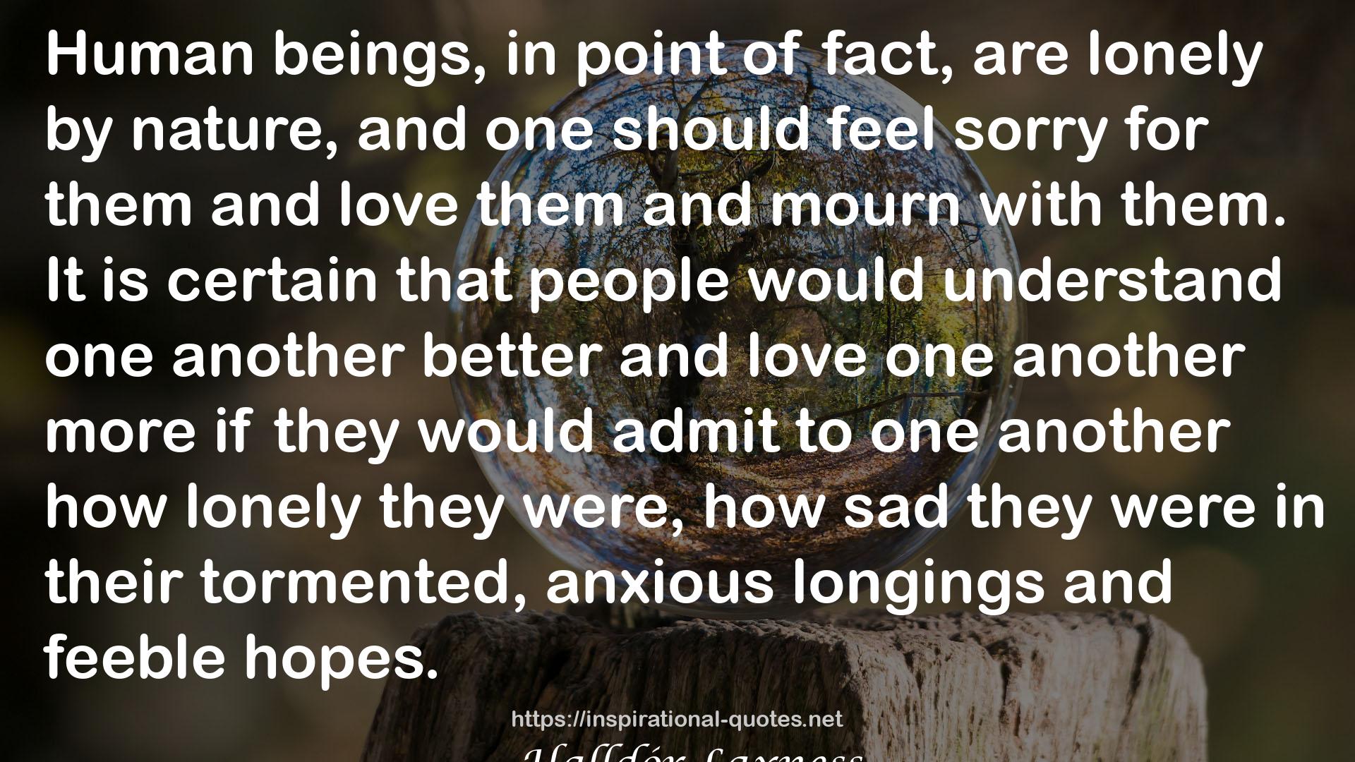 their tormented, anxious longings  QUOTES