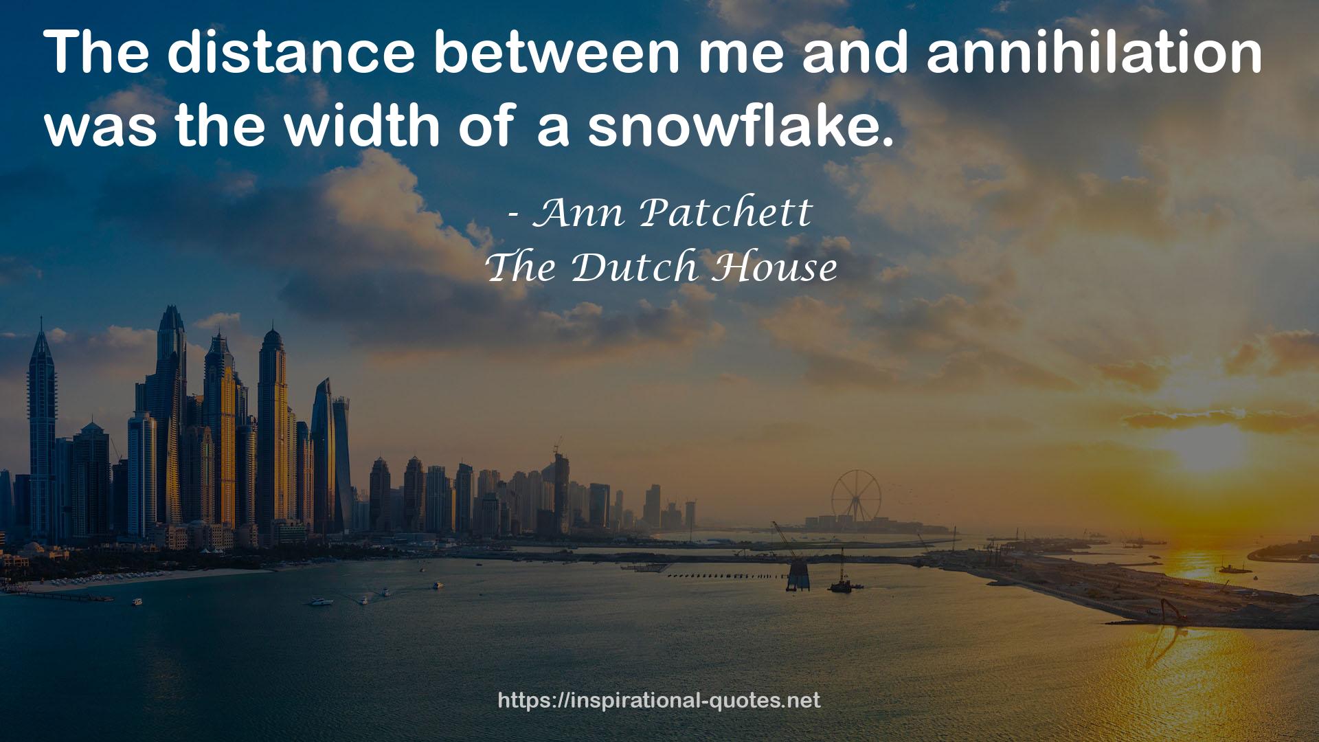 The Dutch House QUOTES