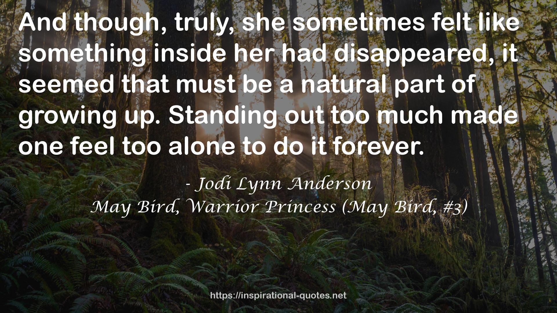 May Bird, Warrior Princess (May Bird, #3) QUOTES