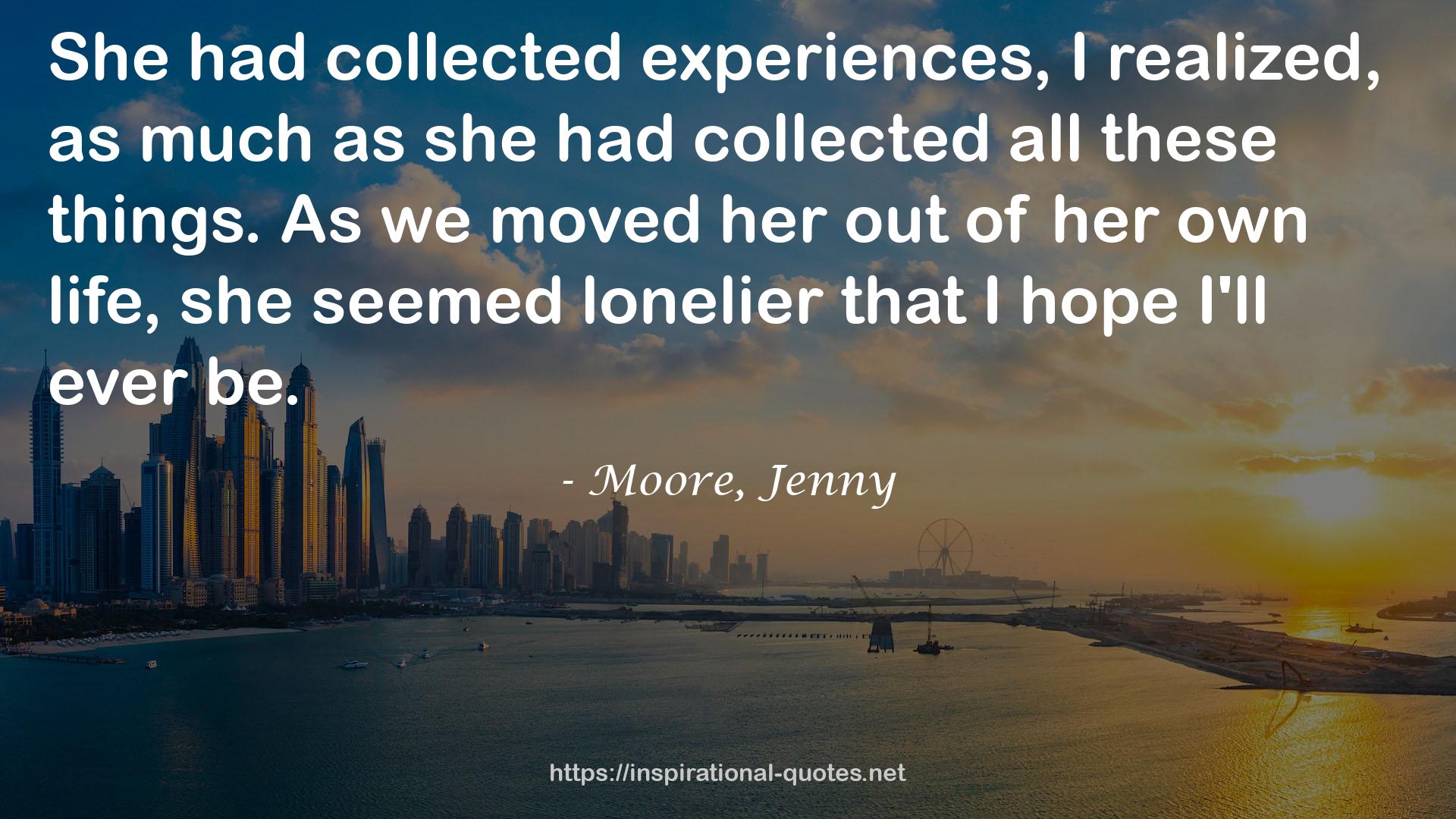 Moore, Jenny QUOTES