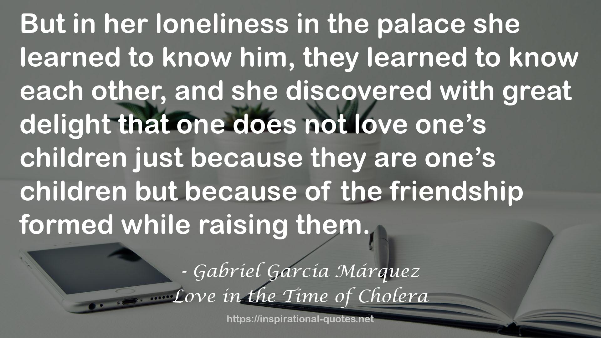 her loneliness  QUOTES