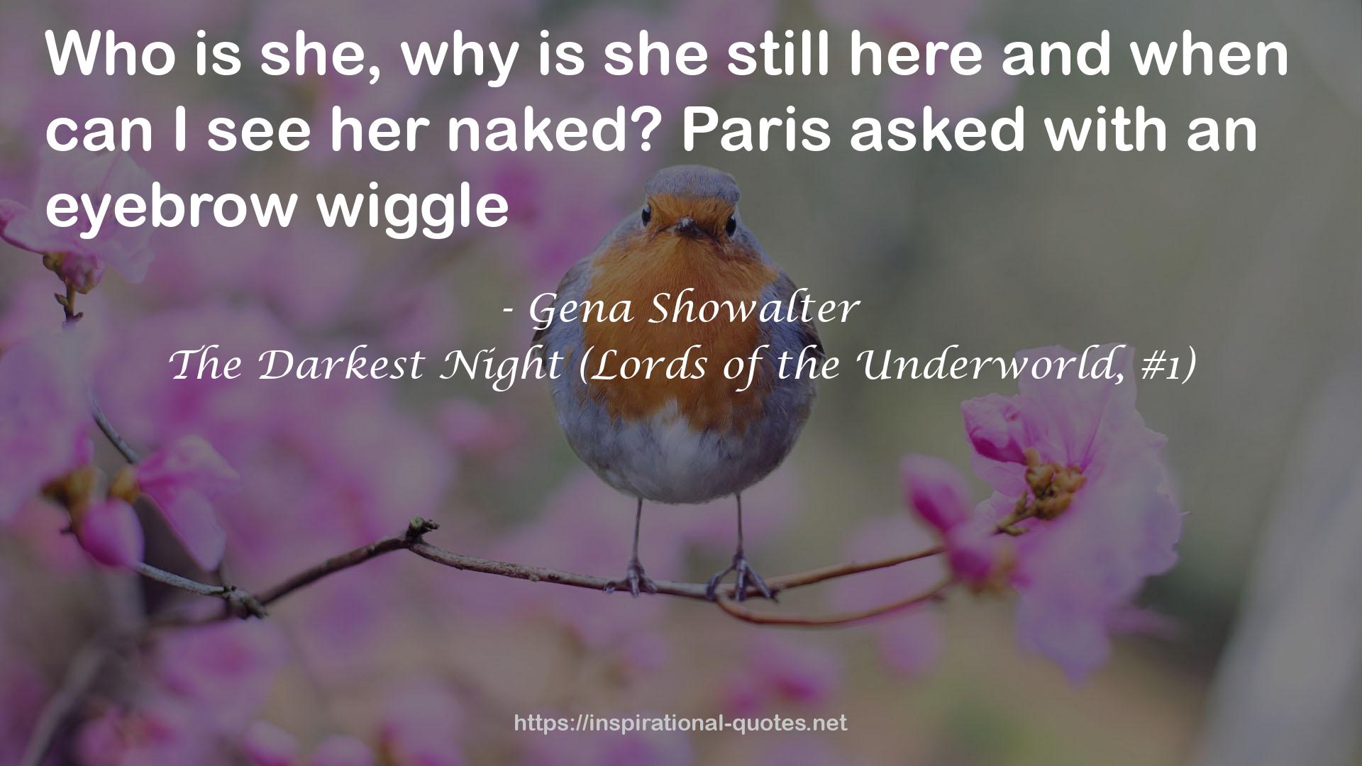 The Darkest Night (Lords of the Underworld, #1) QUOTES