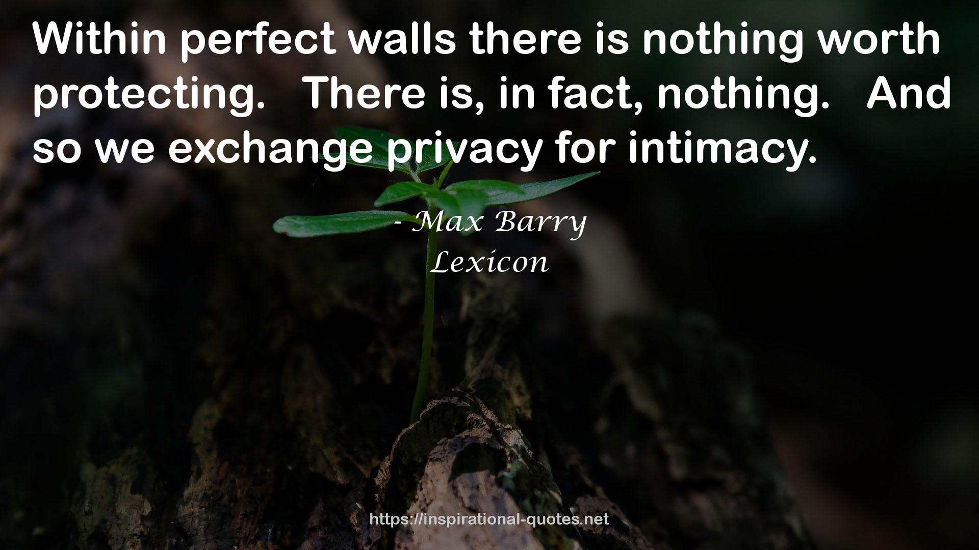 perfect walls  QUOTES