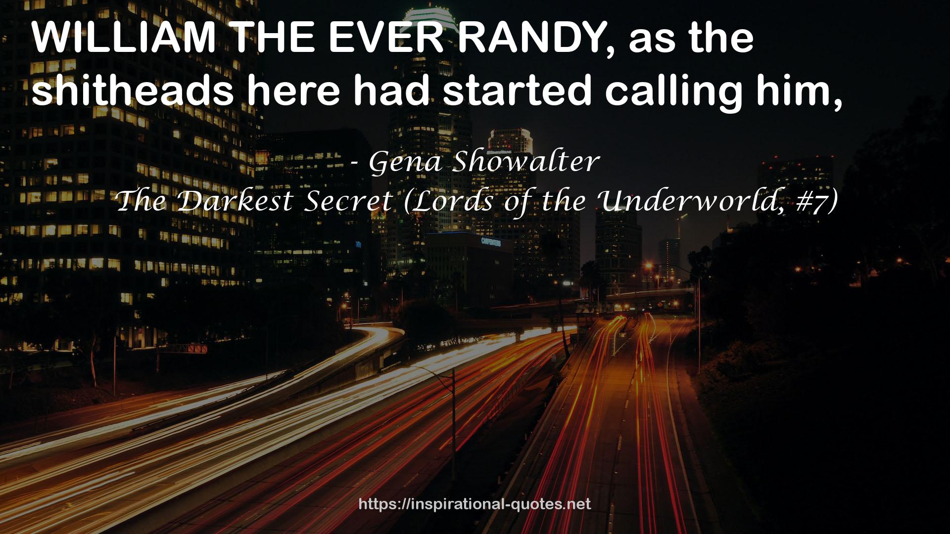 The Darkest Secret (Lords of the Underworld, #7) QUOTES