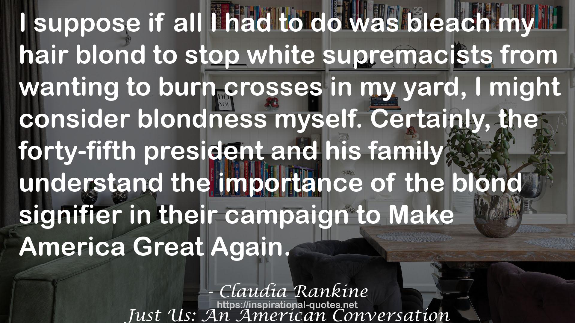 Claudia Rankine QUOTES