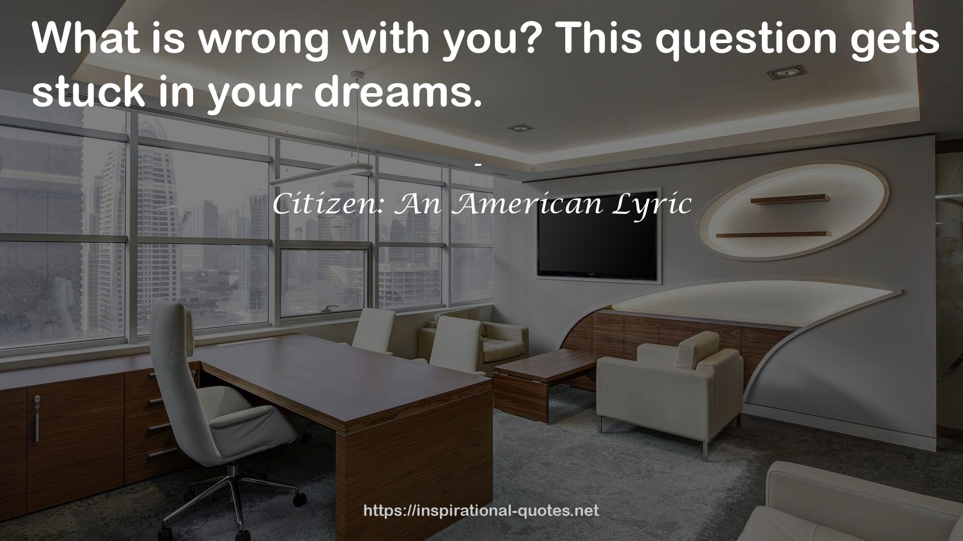 Citizen: An American Lyric QUOTES