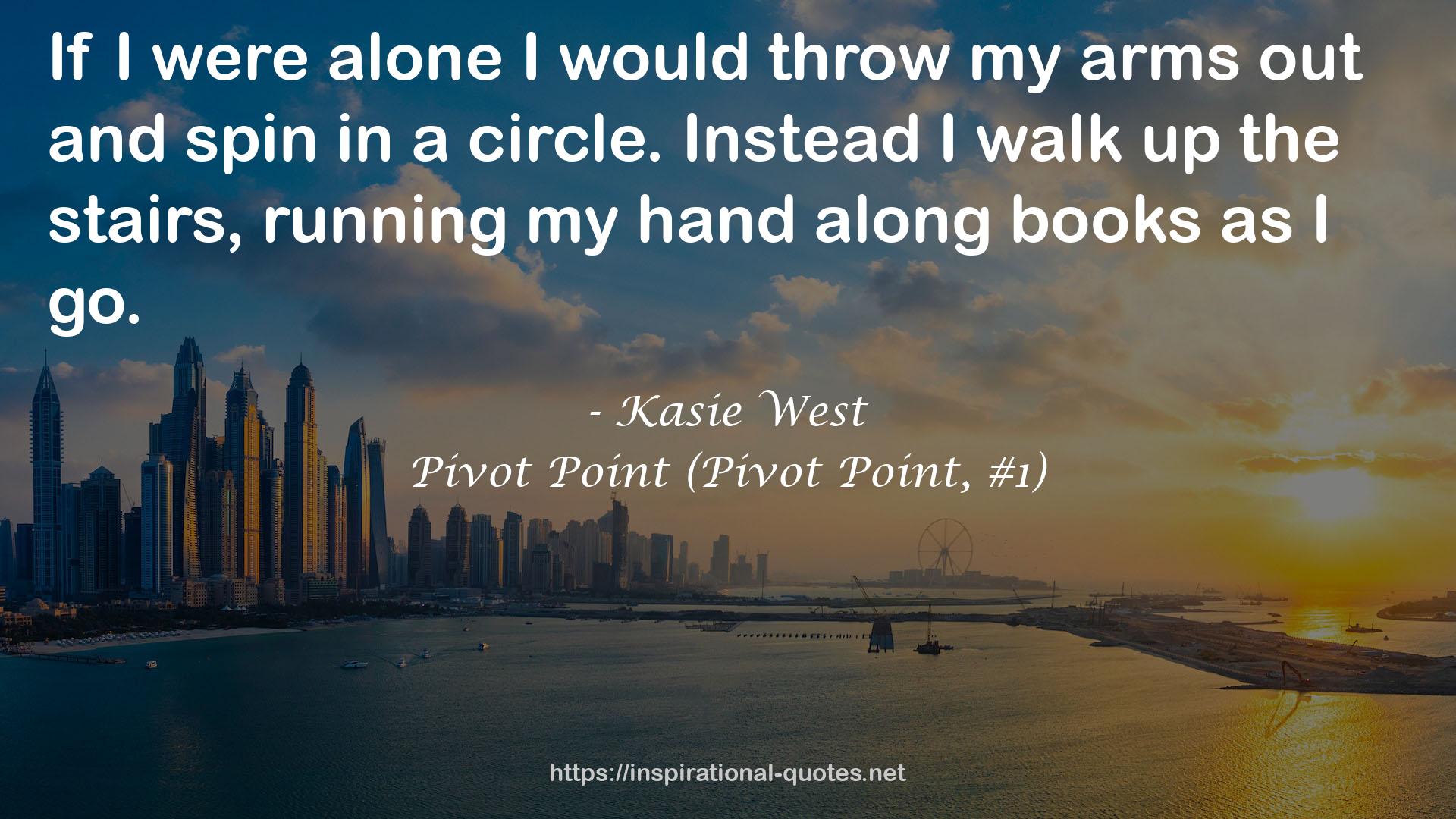 Kasie West QUOTES