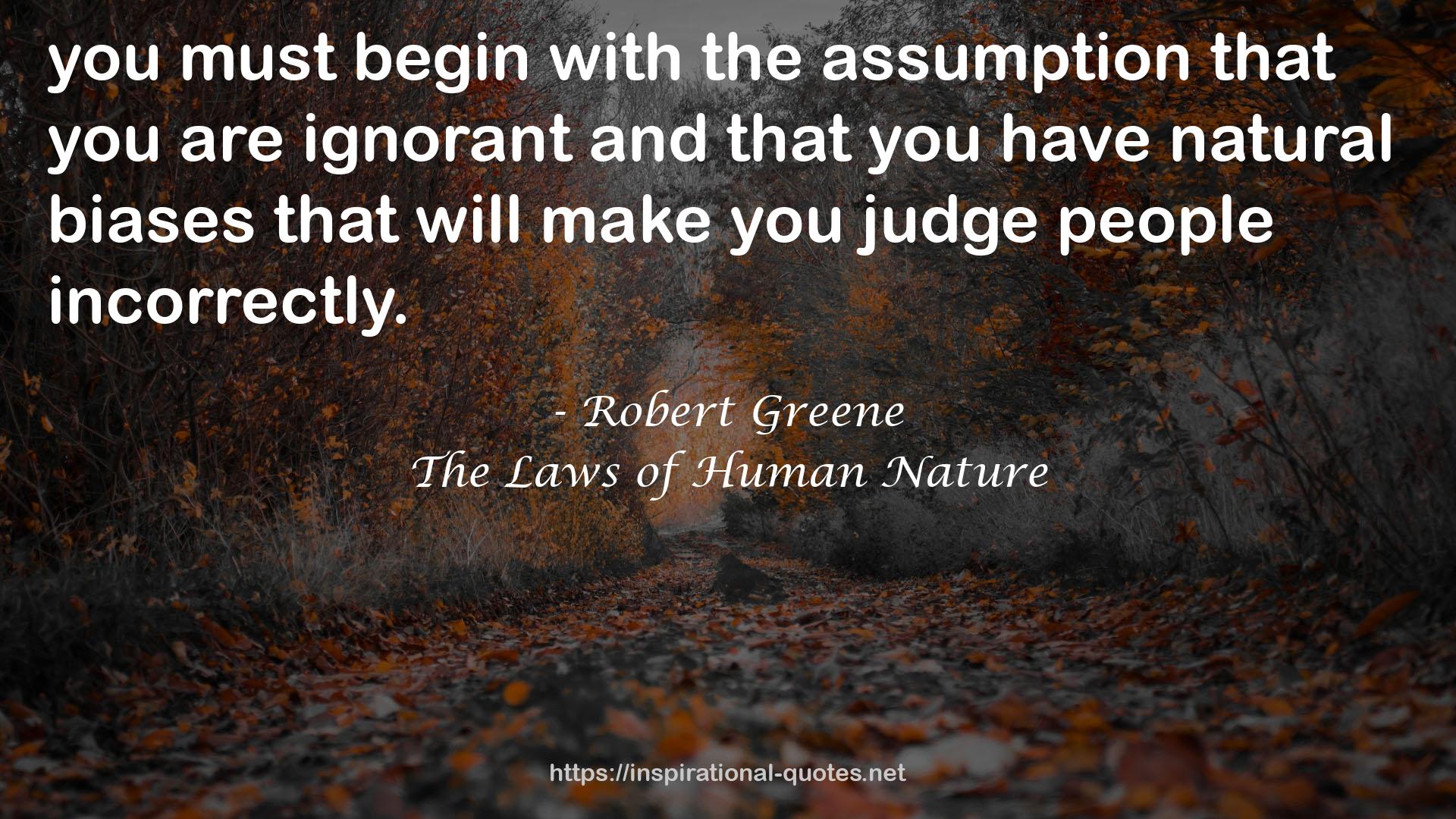 The Laws of Human Nature QUOTES