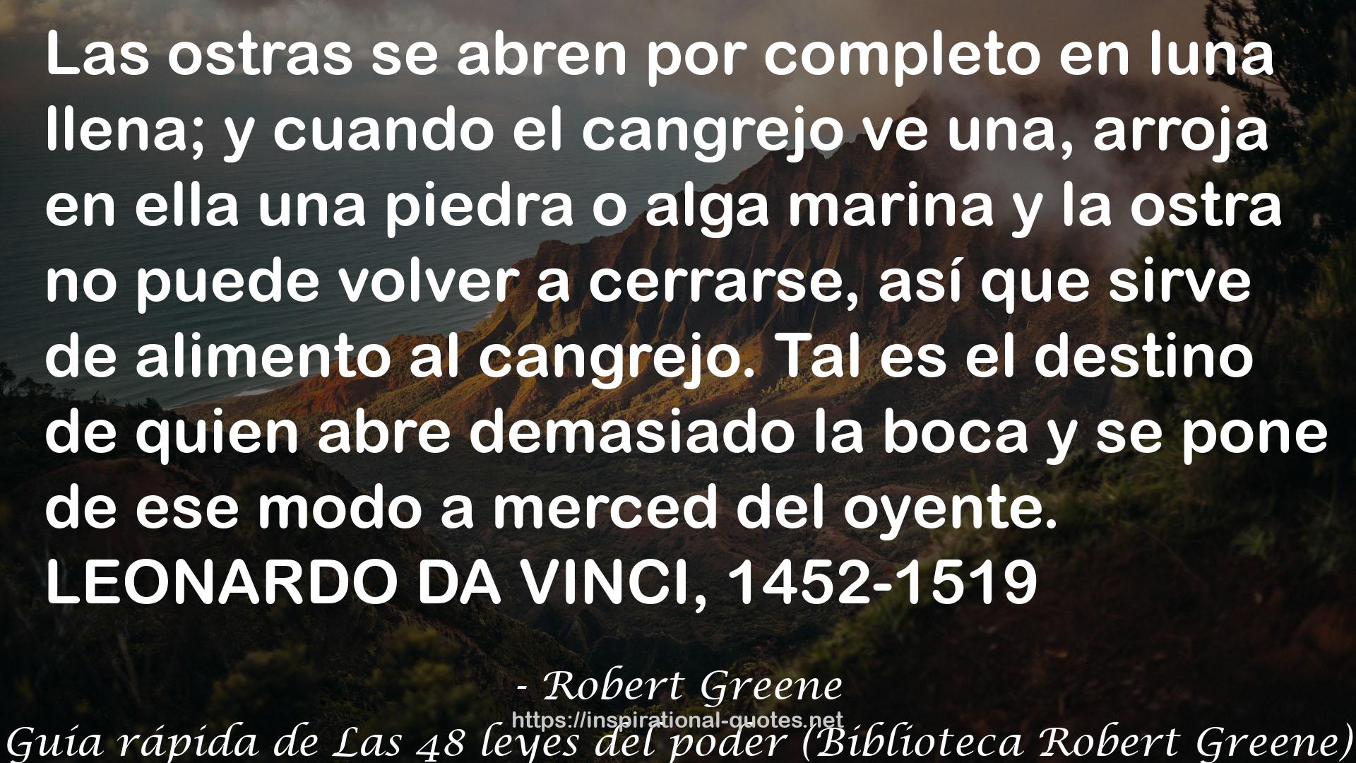 Guía rápida de Las 48 leyes del poder (Biblioteca Robert Greene) QUOTES