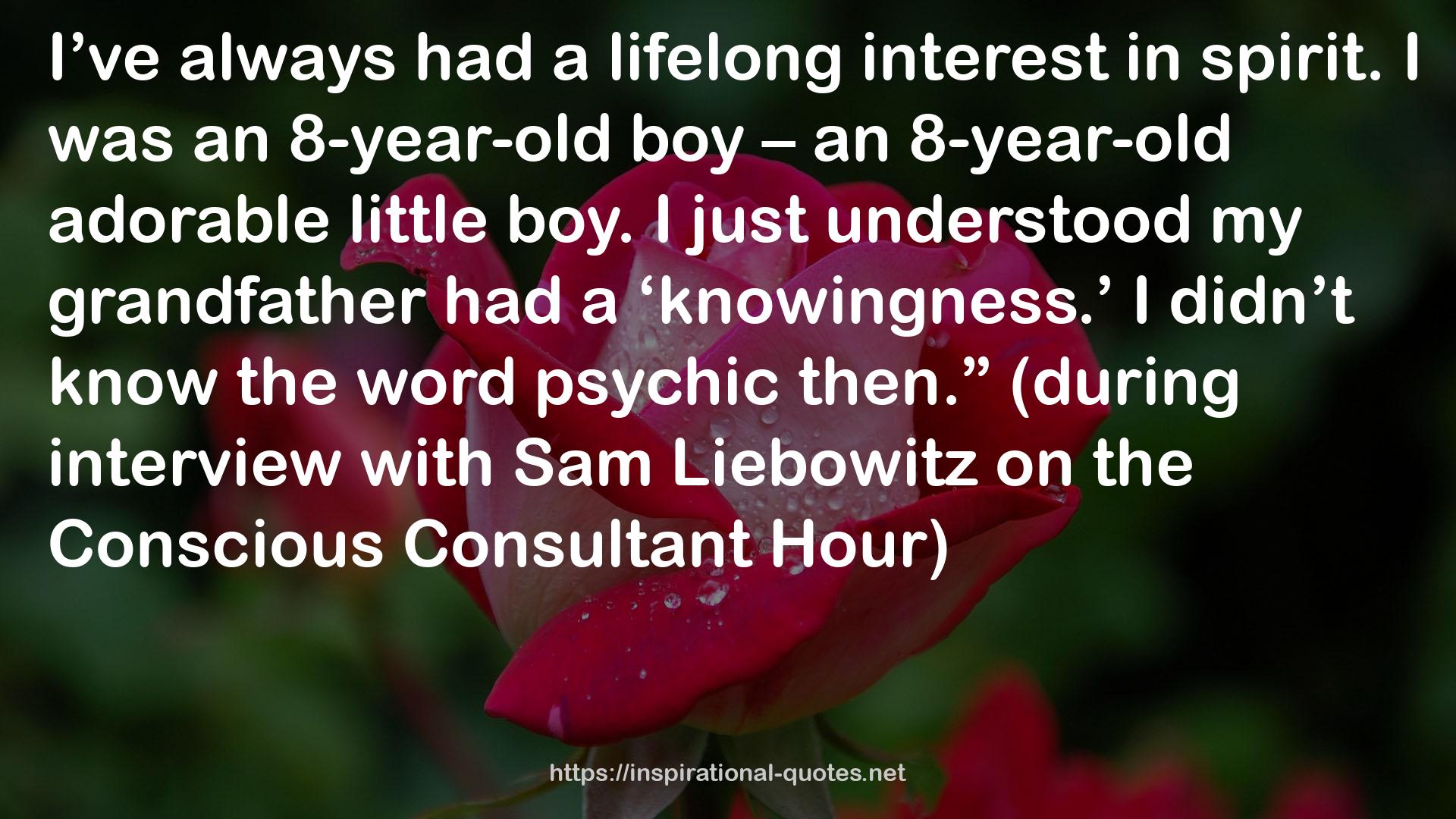 a lifelong interest  QUOTES