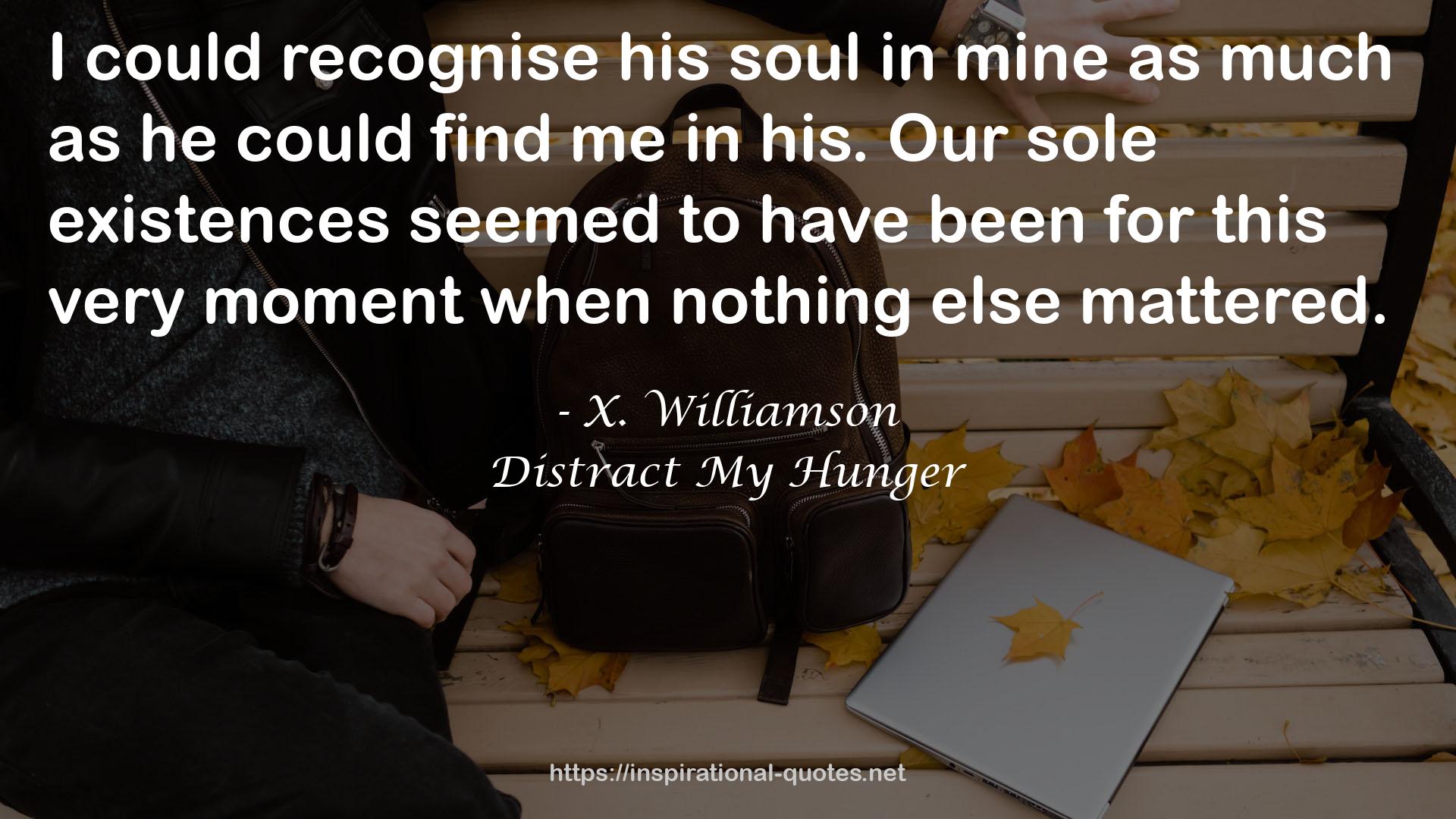 X. Williamson QUOTES