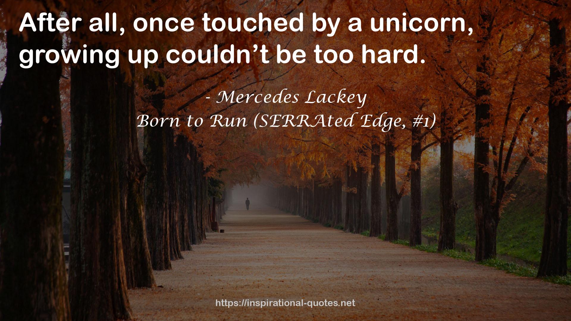 Born to Run (SERRAted Edge, #1) QUOTES