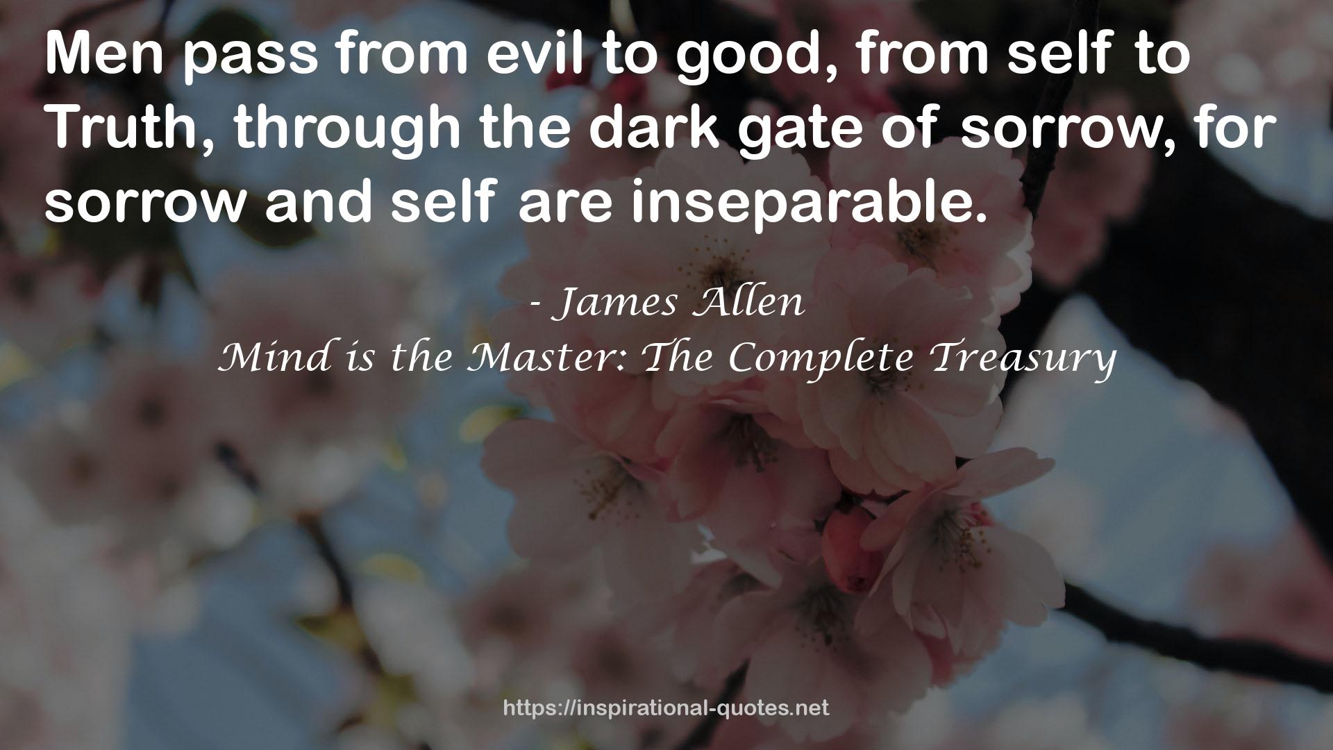 Mind is the Master: The Complete Treasury QUOTES