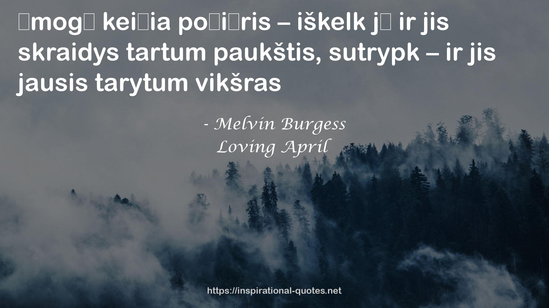 Loving April QUOTES