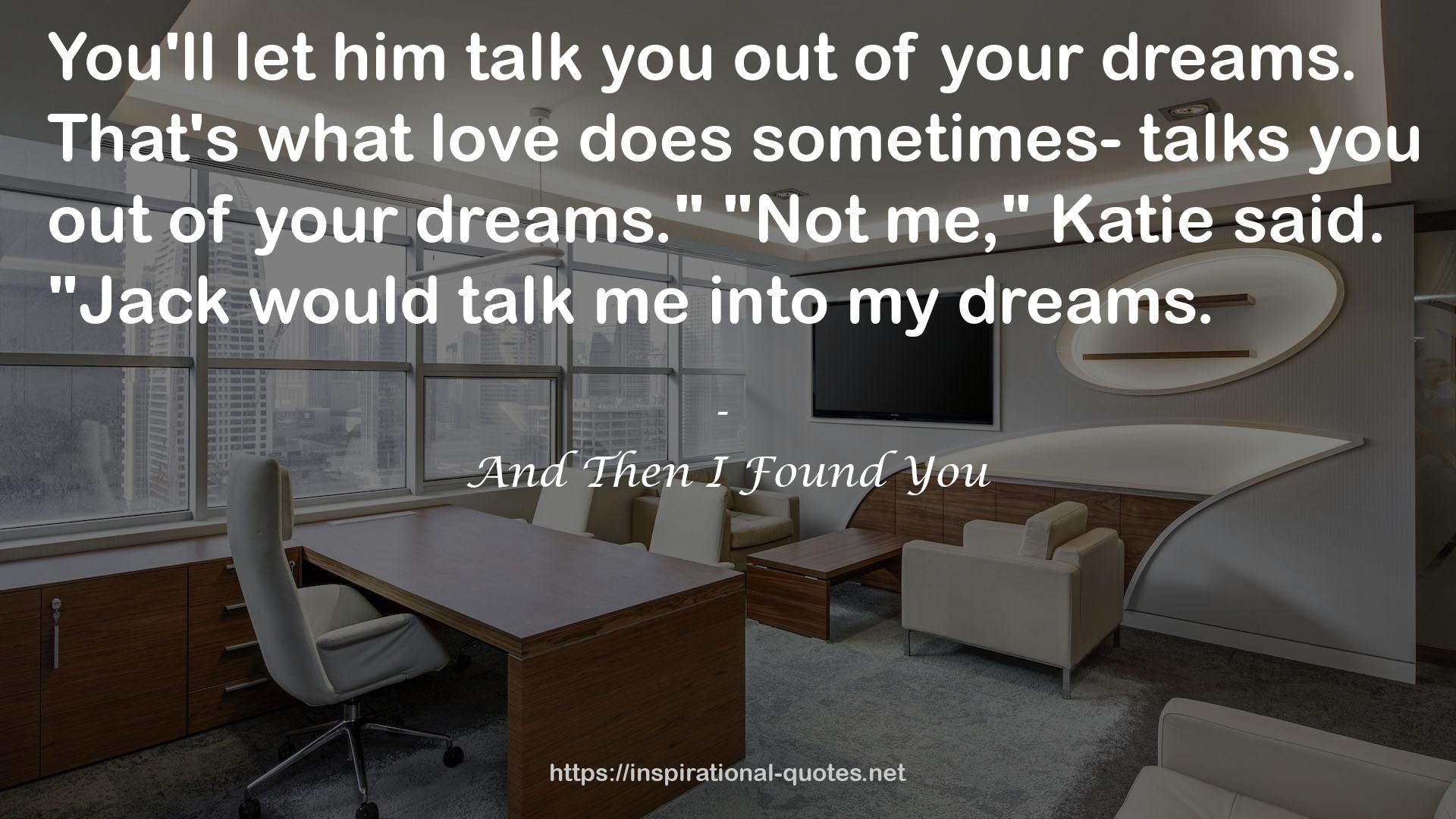 And Then I Found You QUOTES