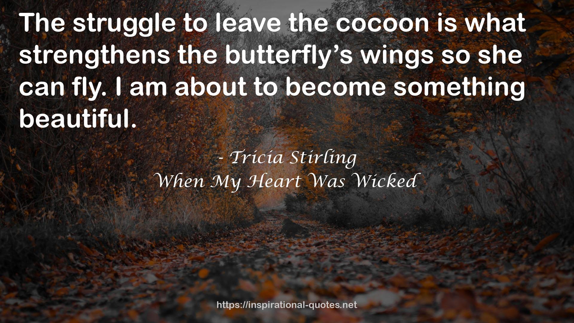 Tricia Stirling QUOTES