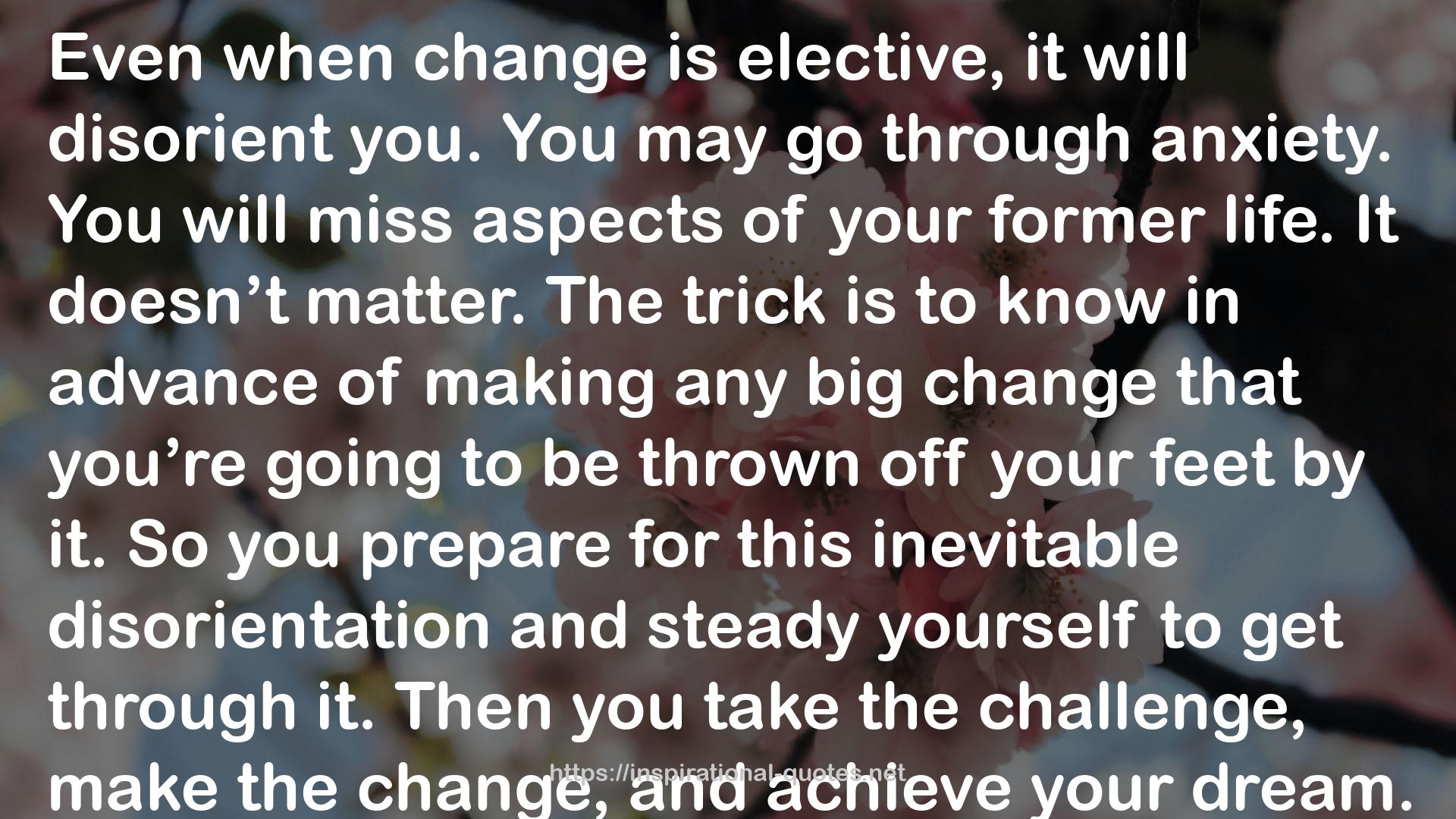 any big change  QUOTES