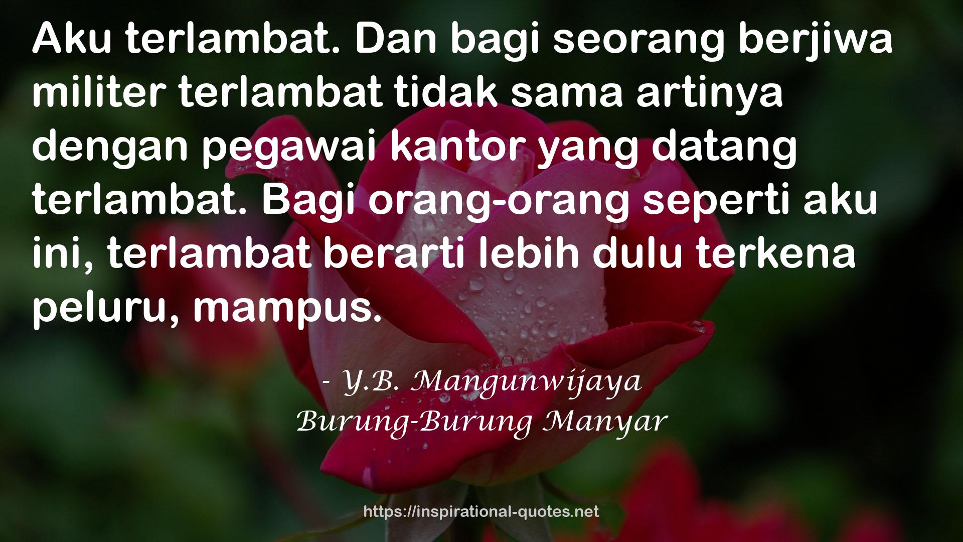 Y.B. Mangunwijaya QUOTES