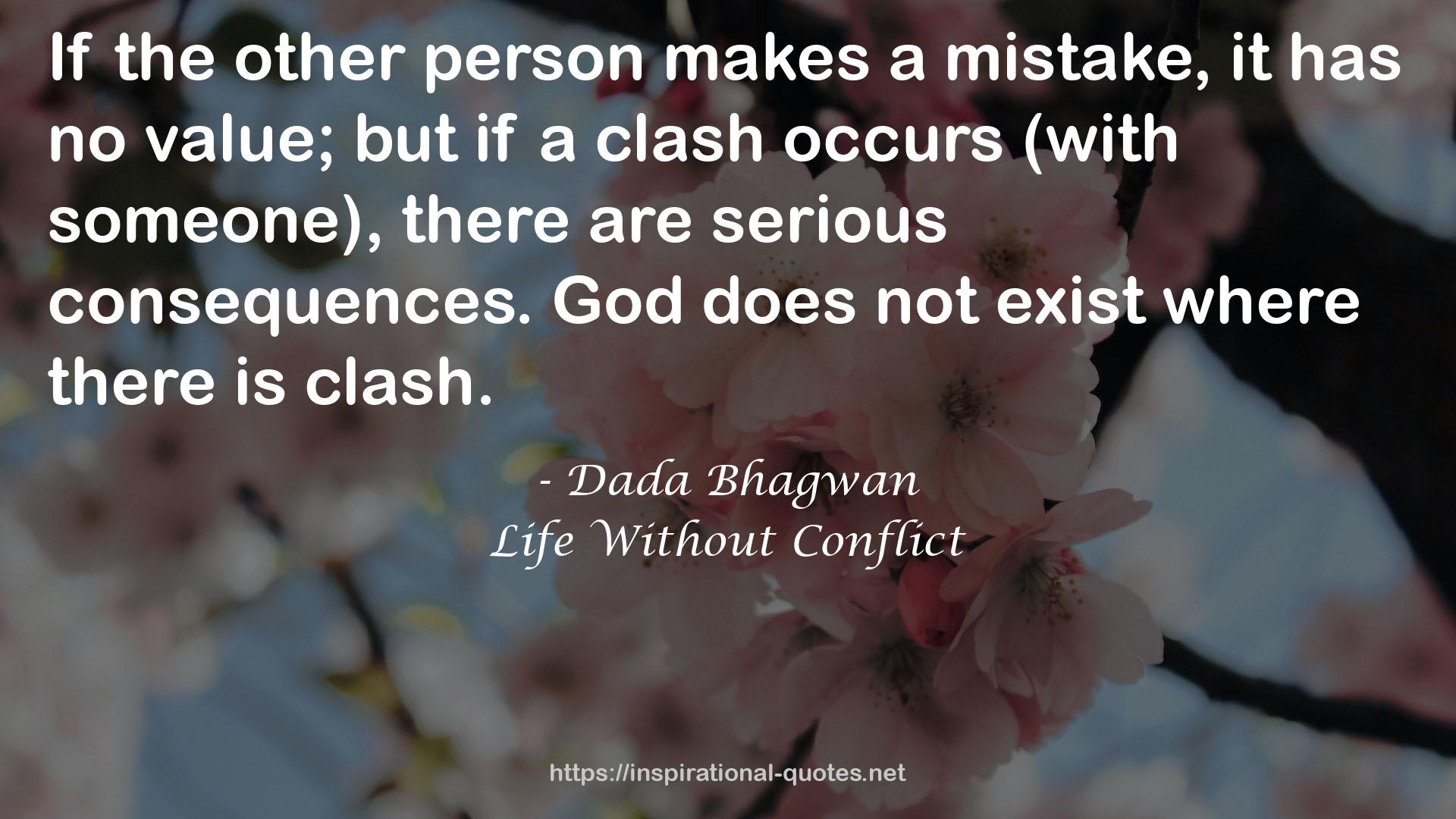 Life Without Conflict QUOTES