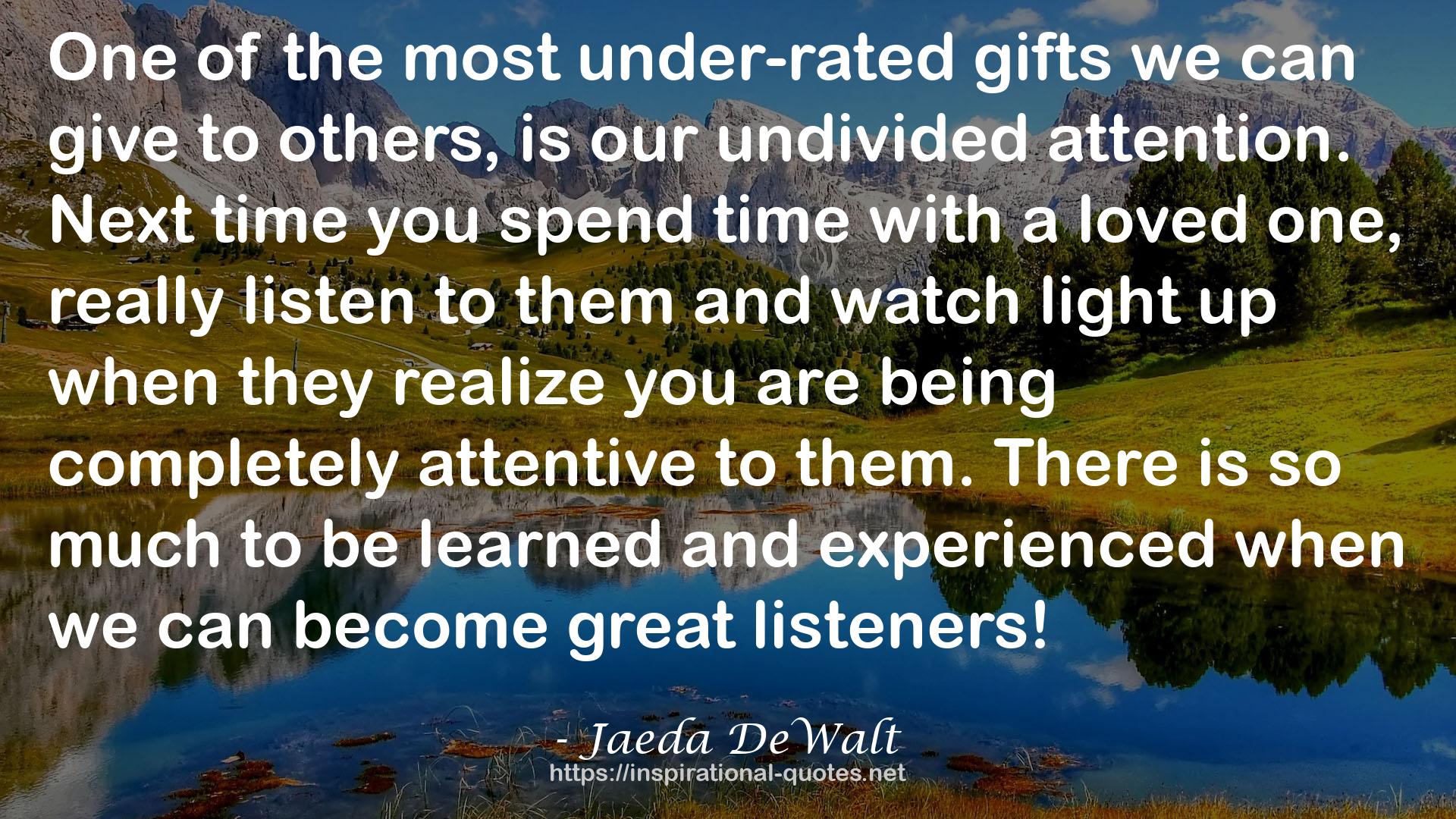 the most under-rated gifts  QUOTES