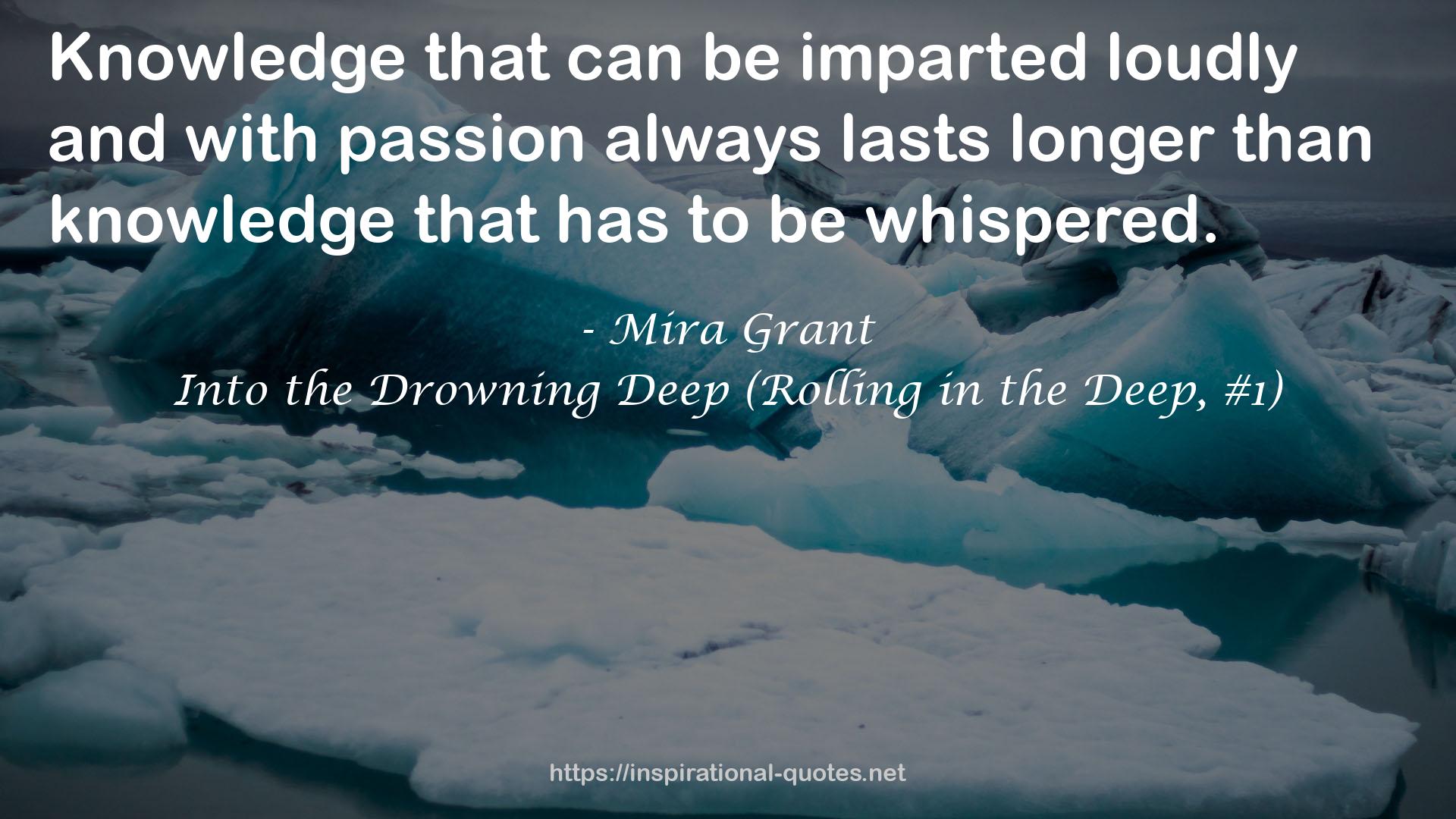 Into the Drowning Deep (Rolling in the Deep, #1) QUOTES