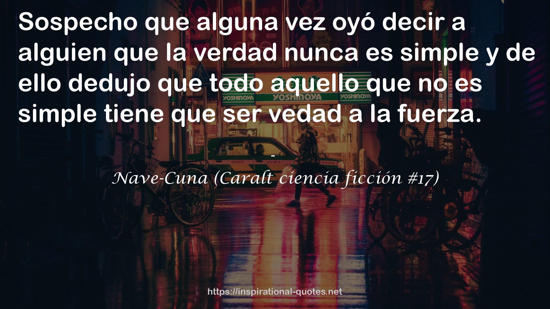 Nave-Cuna (Caralt ciencia ficción #17) QUOTES