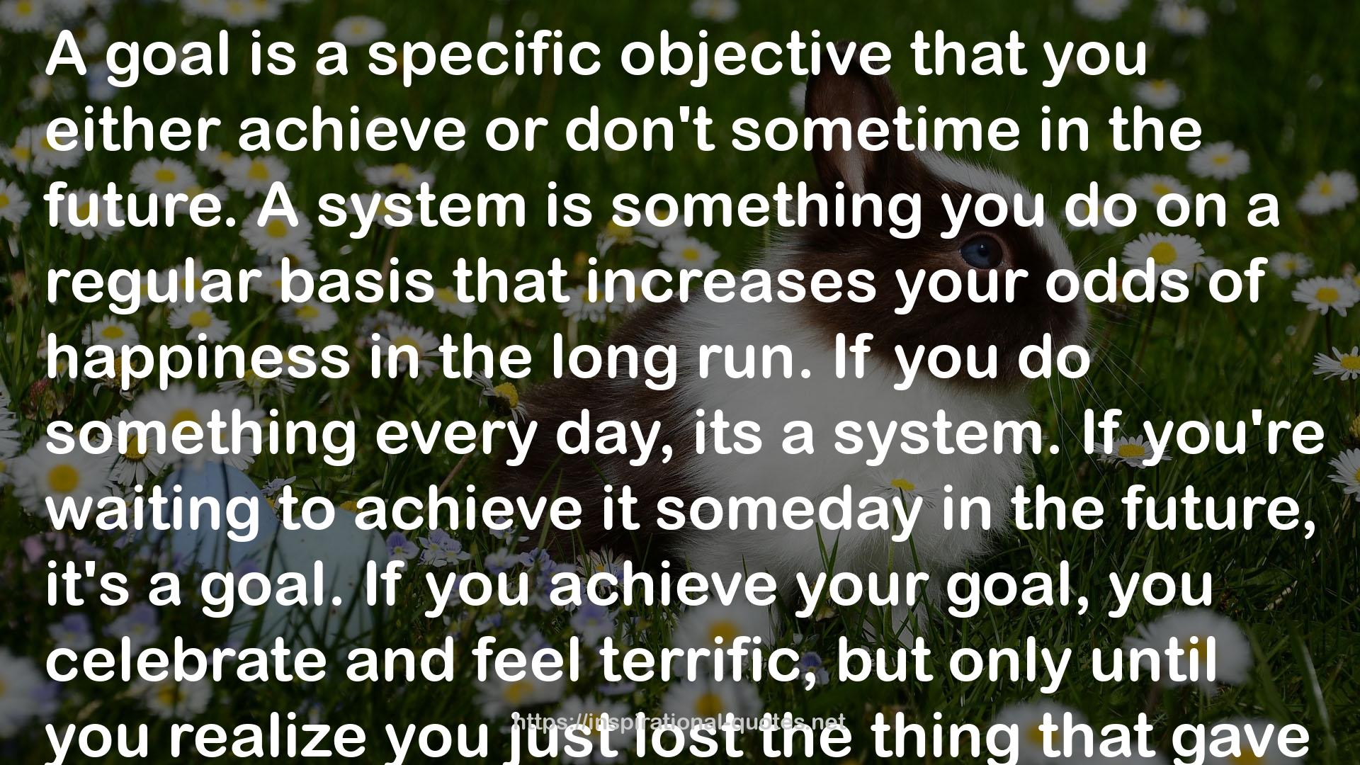 How to Fail at Almost Everything and Still Win Big: Kind of the Story of My Life QUOTES