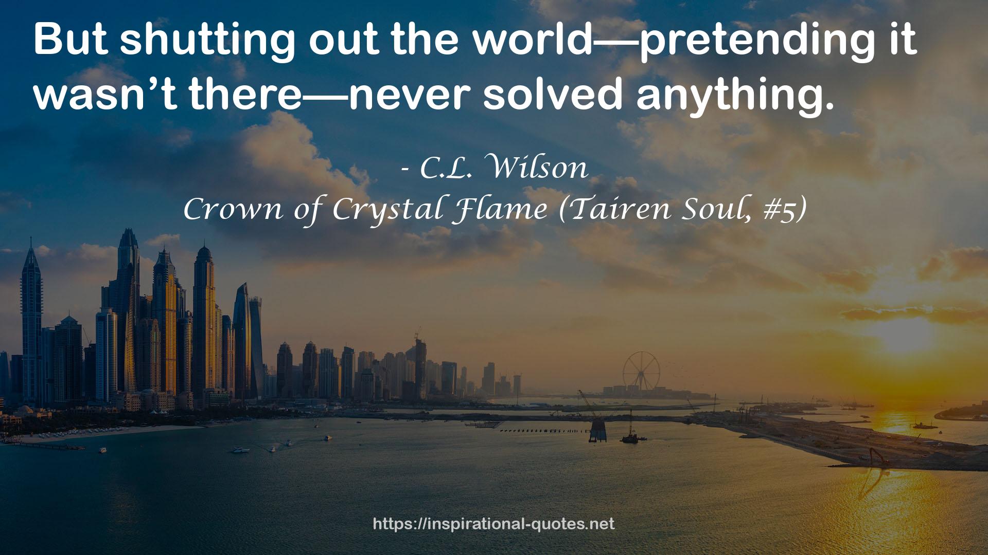 Crown of Crystal Flame (Tairen Soul, #5) QUOTES