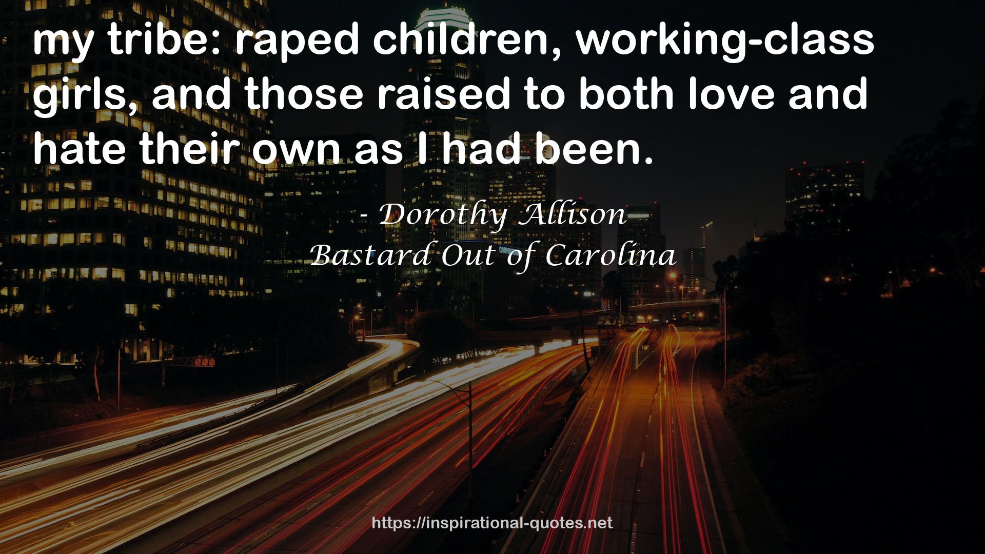 Dorothy Allison QUOTES