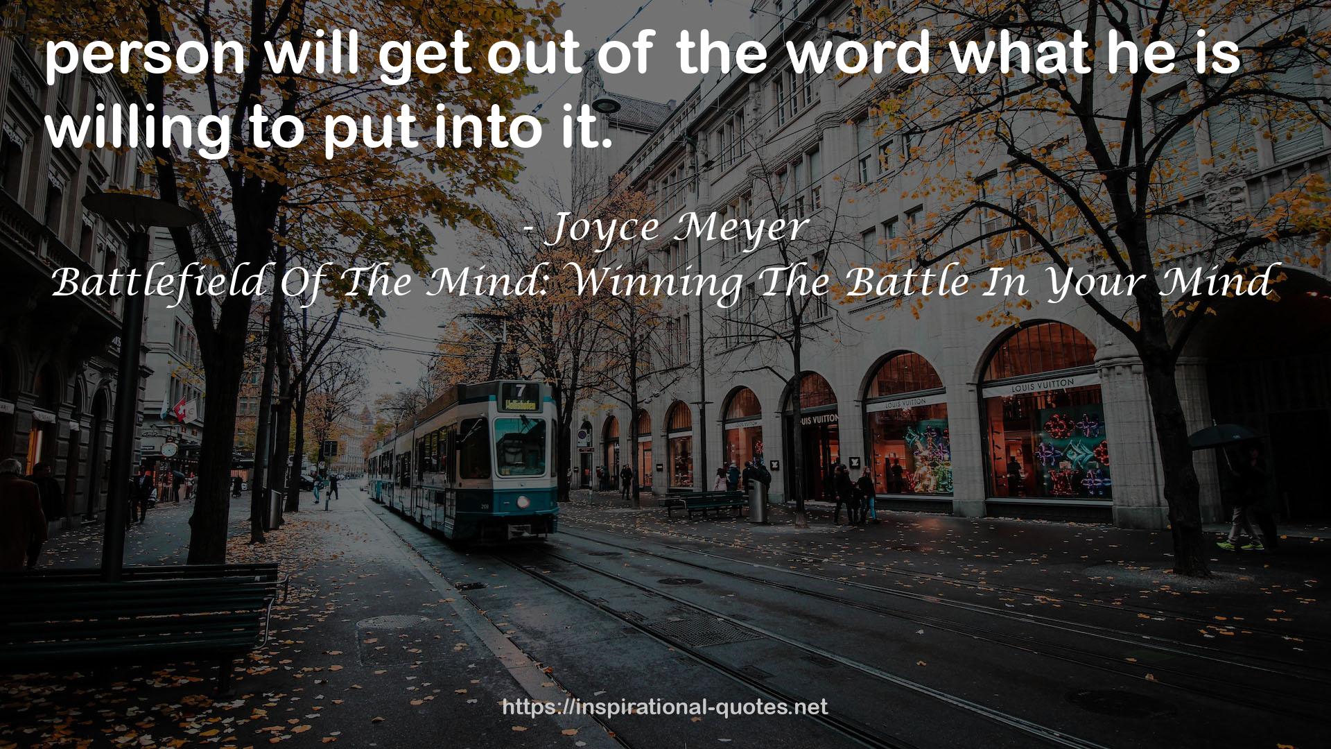 Battlefield Of The Mind: Winning The Battle In Your Mind QUOTES