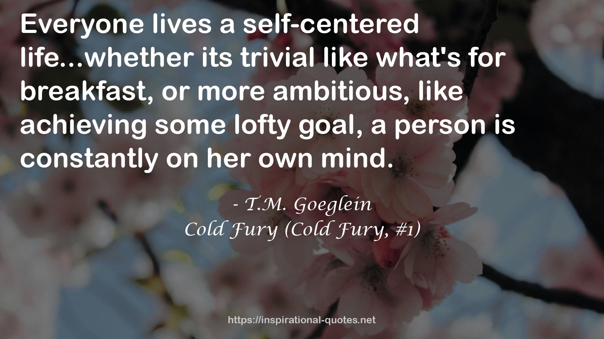 T.M. Goeglein QUOTES