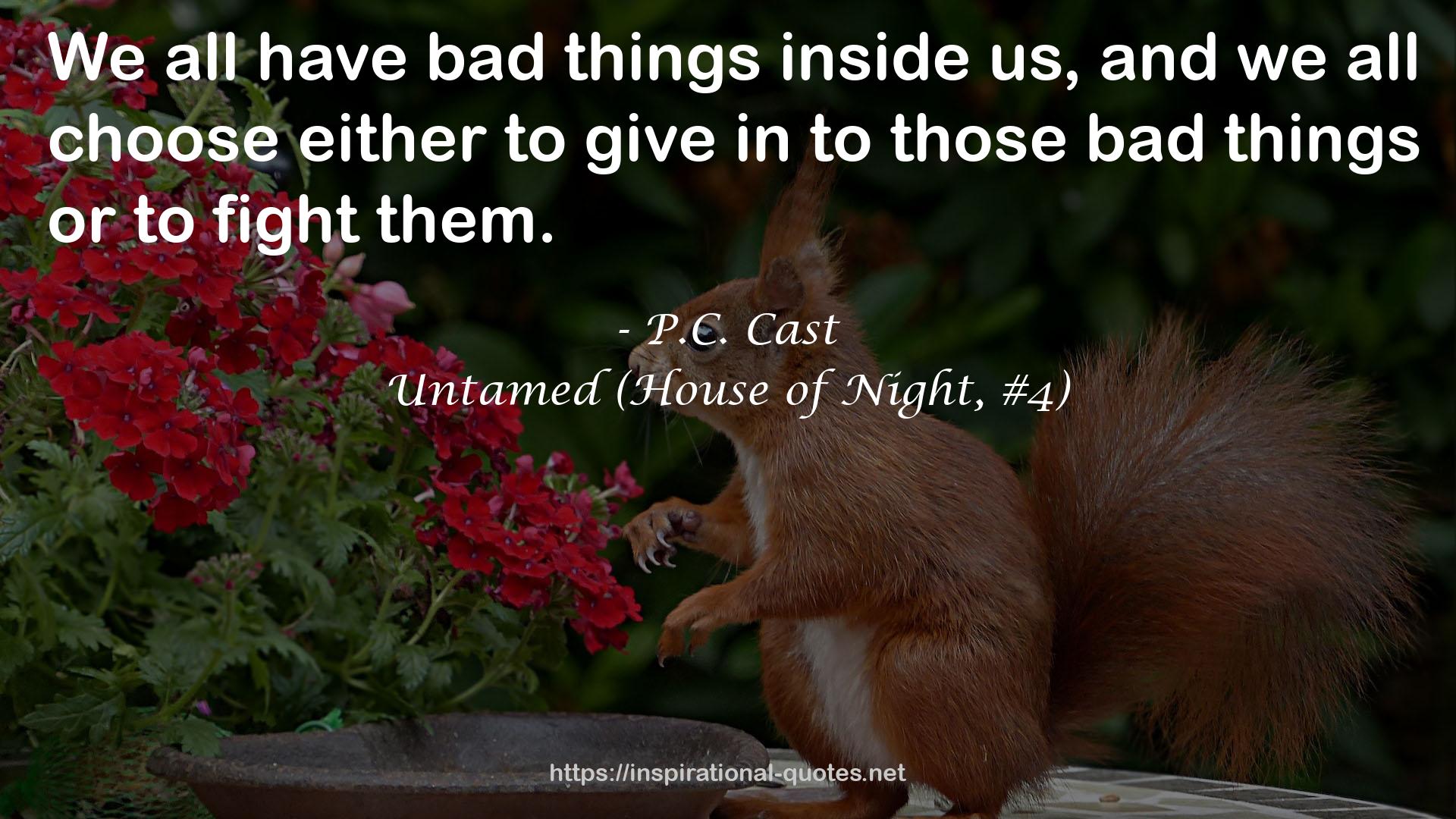 those bad things  QUOTES