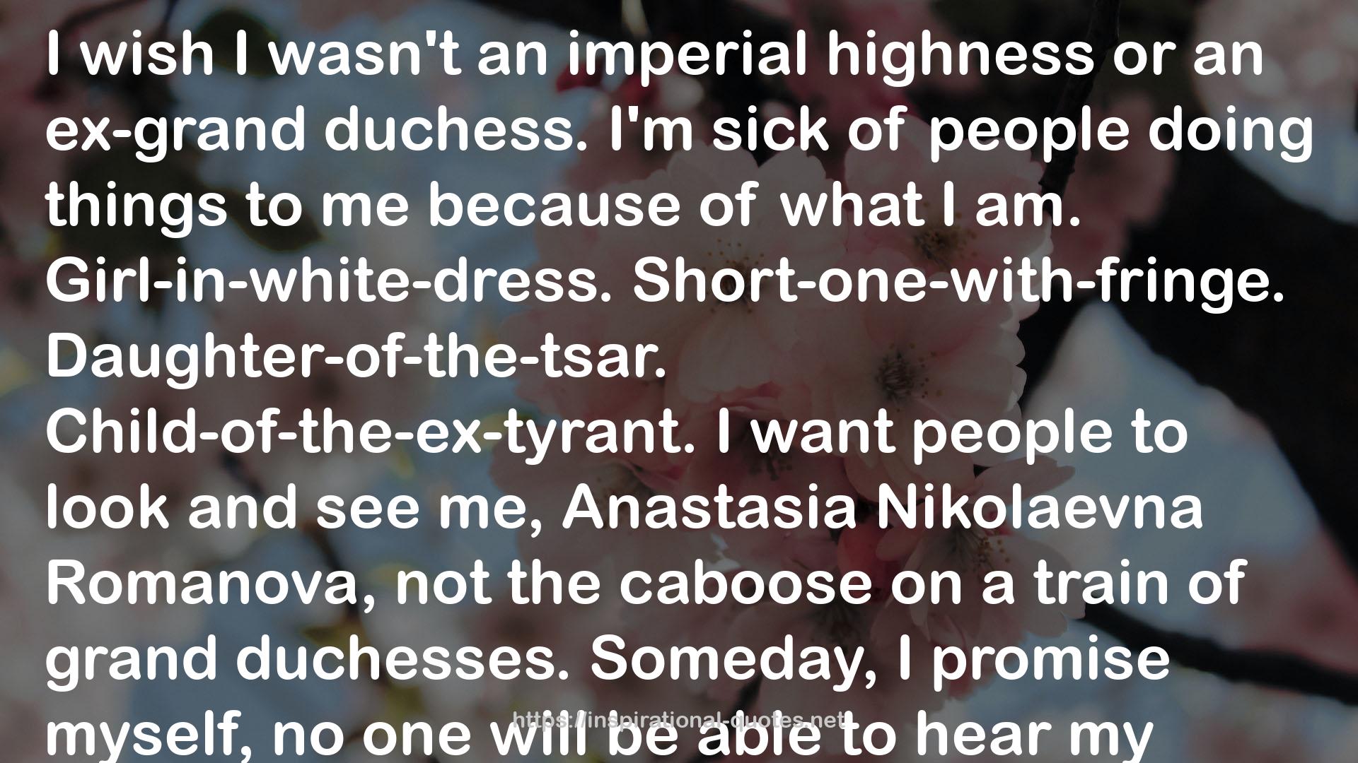 an imperial highness  QUOTES
